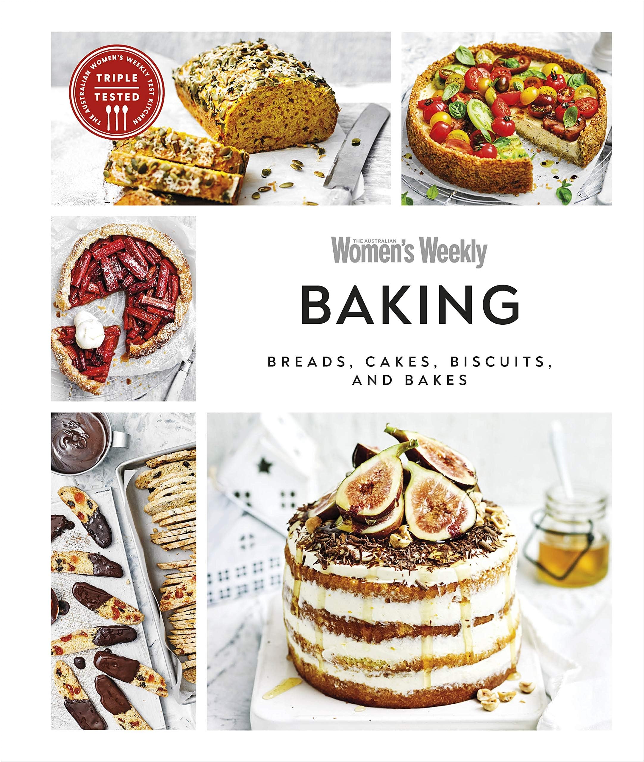 DK Australian Women's Weekly Baking: Breads, Cakes, Biscuits, And Bakes