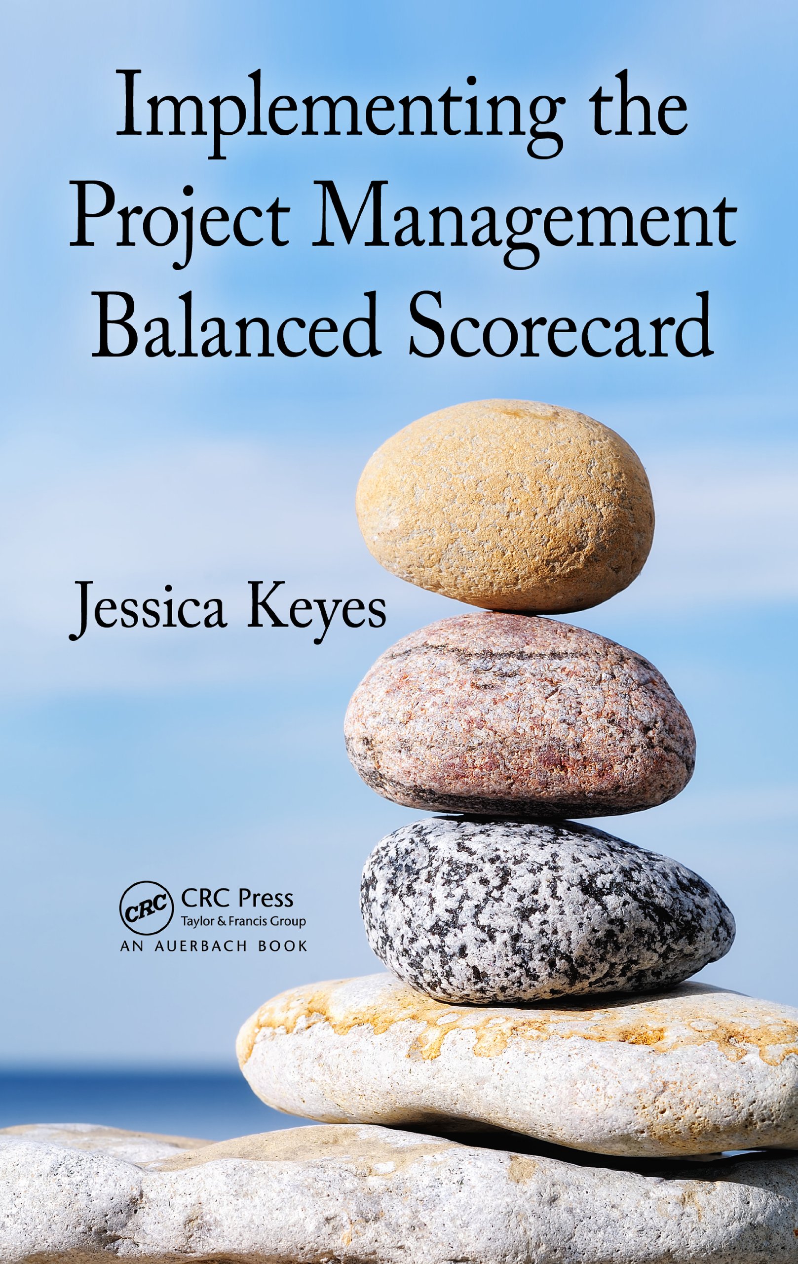 Implementing the Project  Management Balanced Scorecard
