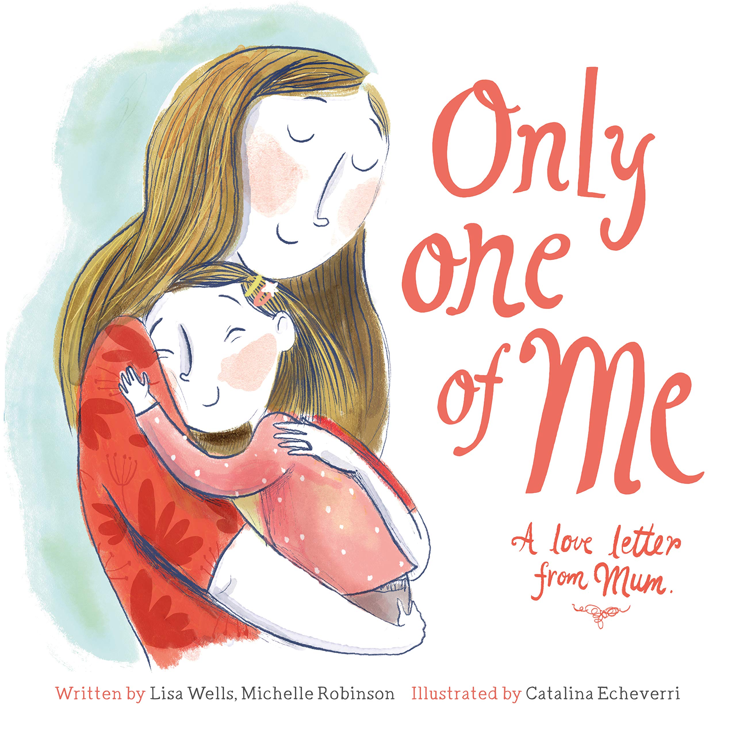 Only One of Me – Mum