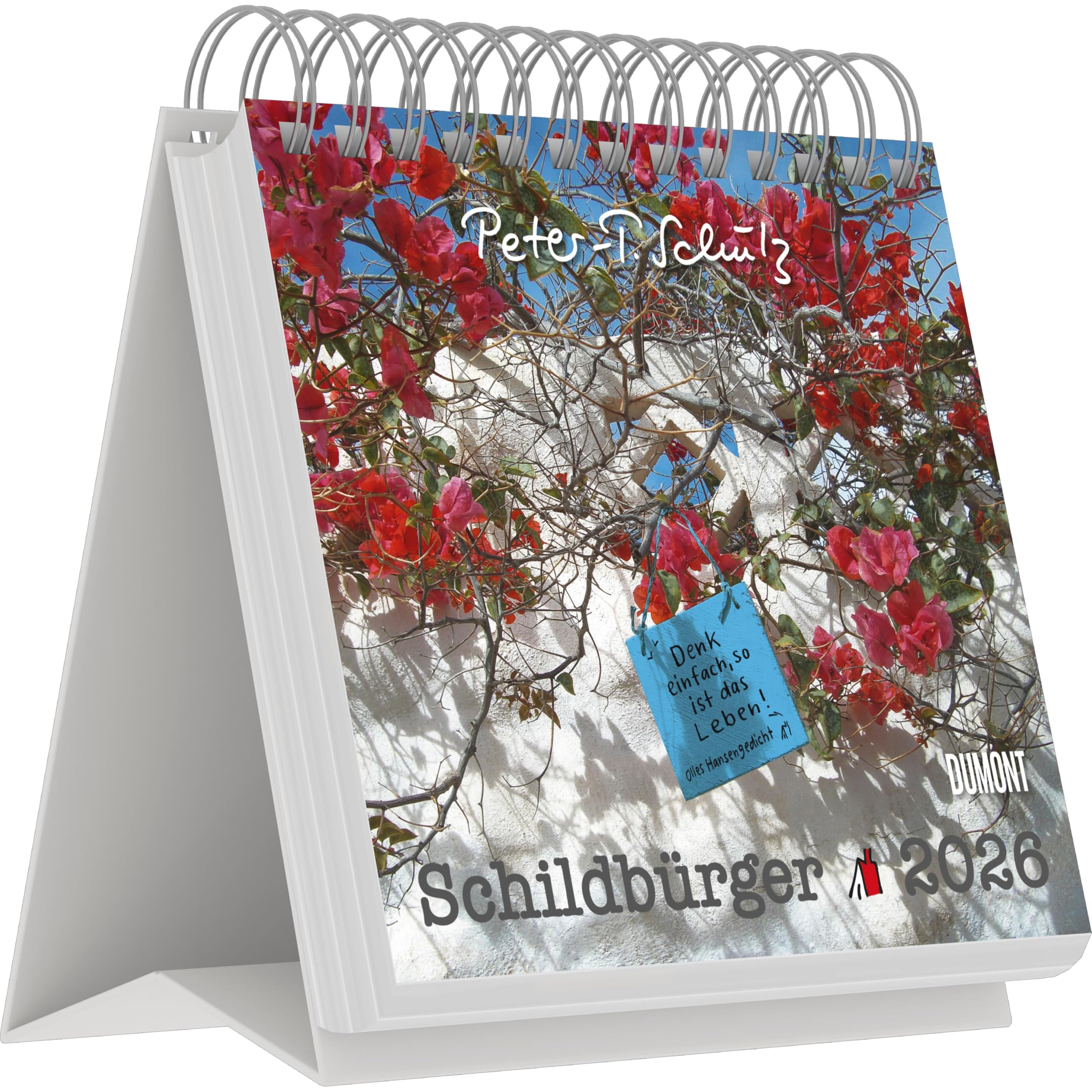 DUMONT - Schildbürger 2026 – Tischkalender 17x16 cm mit 53 Olle Hansen Gedichten von Peter T. Schulz, humorvolle Sinnsprüche & witzige Schilder