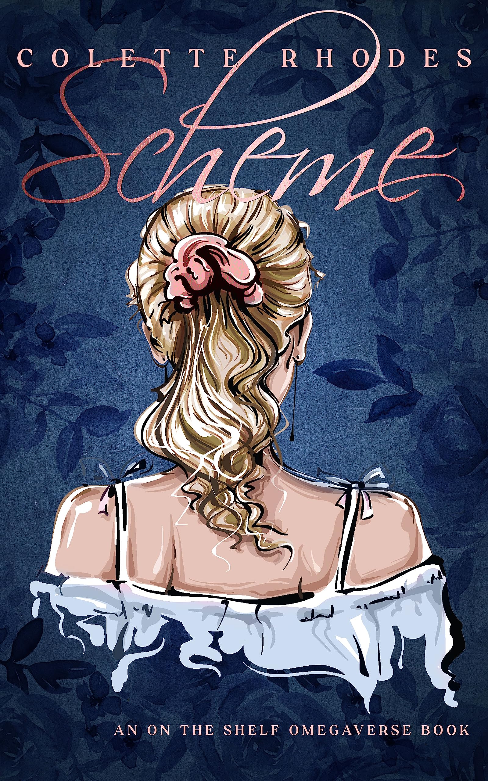 Scheme: An On The Shelf Omegaverse Romance