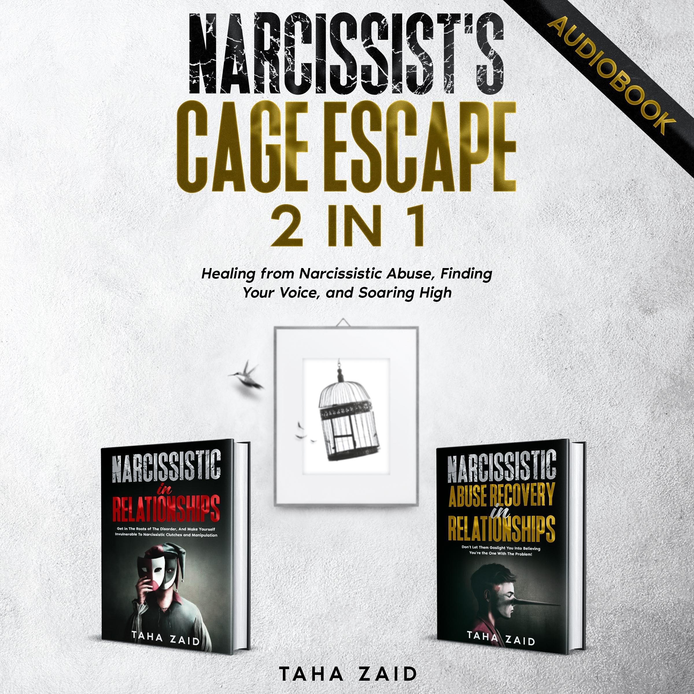 Narcissist’s Cage Escape 2 in 1