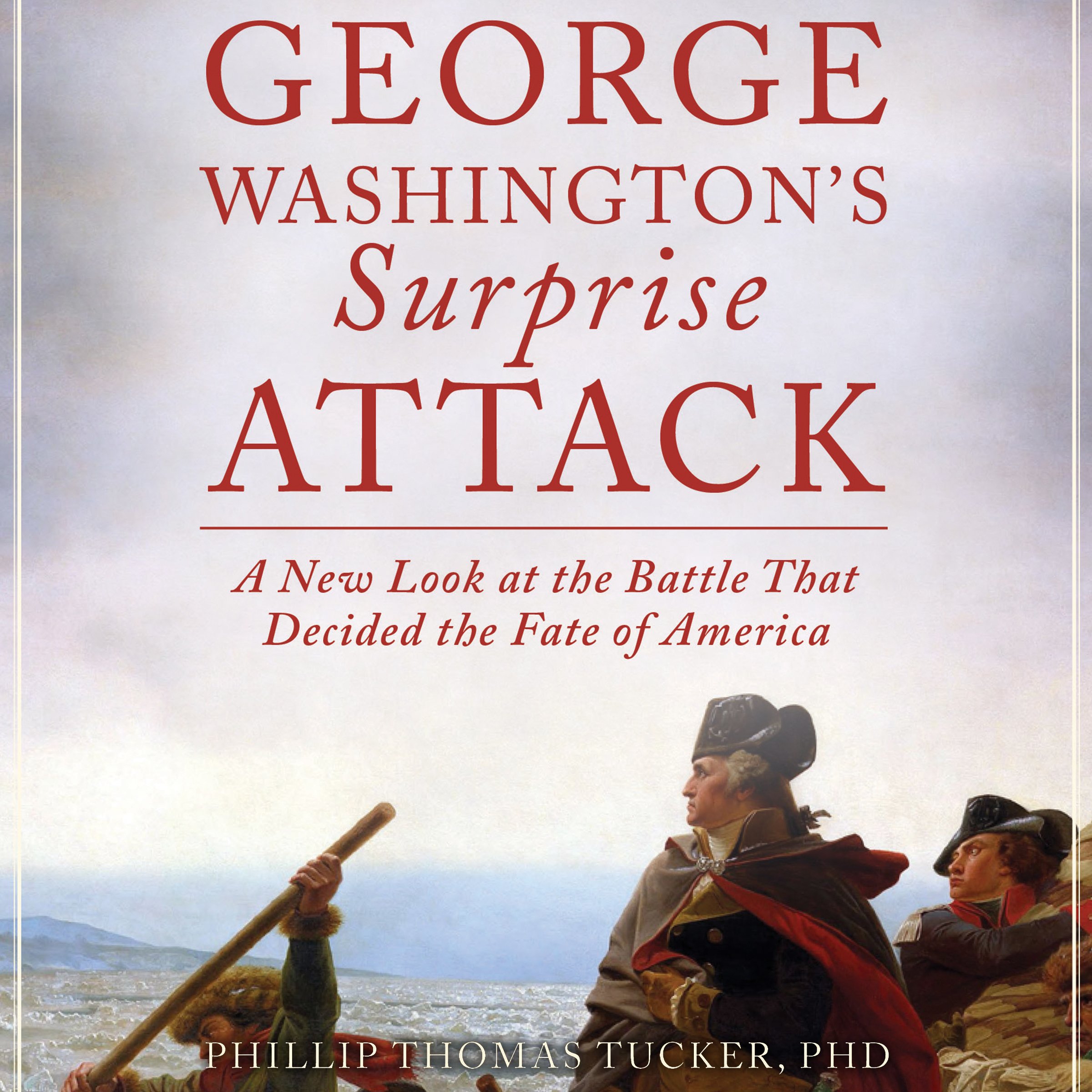 George Washington's Surprise Attack