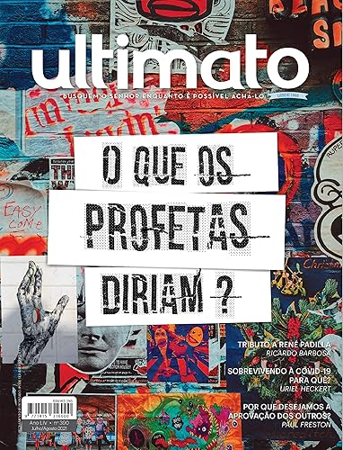 Revista Ultimato 390: O que os profetas diriam? (Jul/Ago 2021)