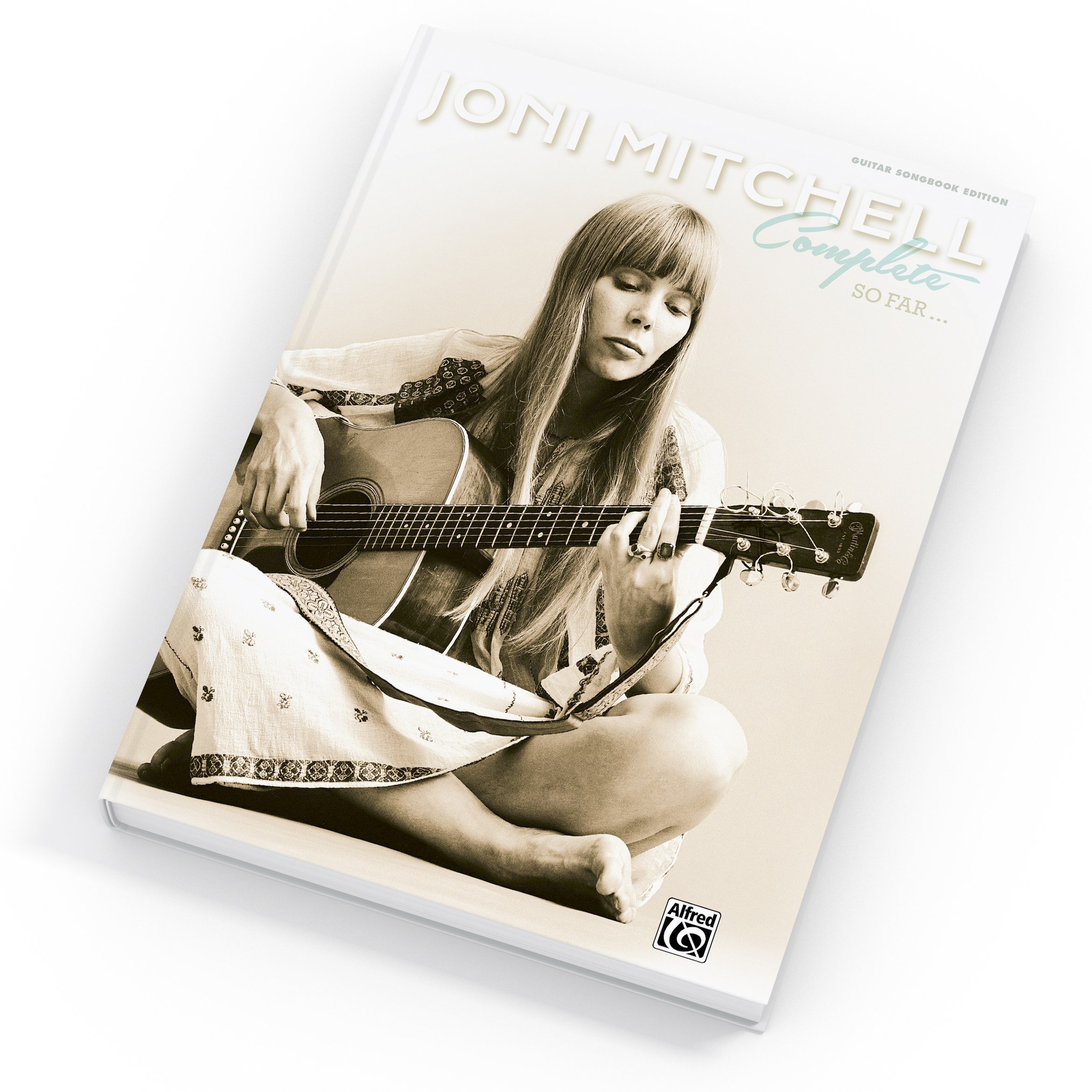 Joni Mitchell Complete So Far: Guitar Songbook Edition