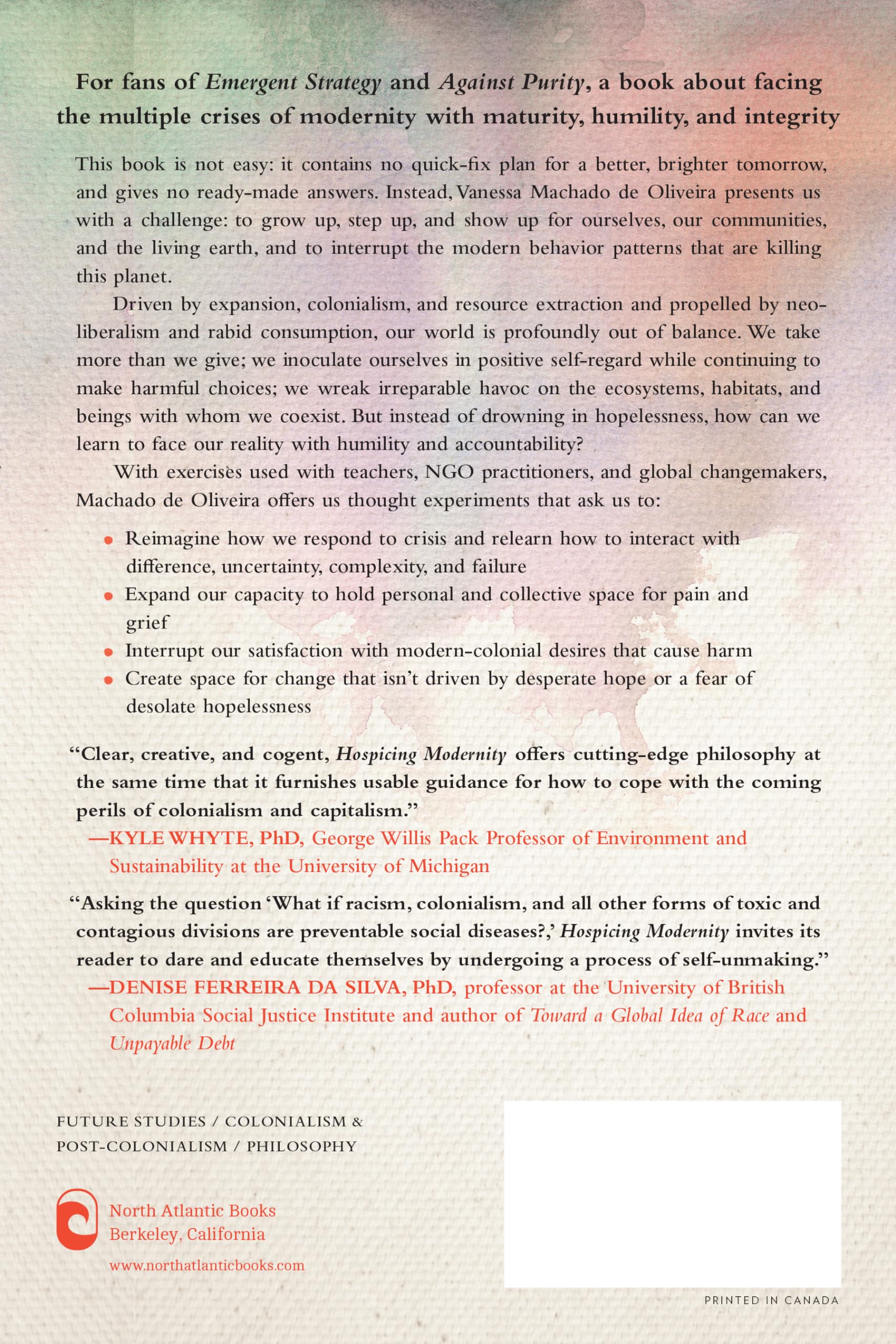 Hospicing Modernity: Facing Humanity's Wrongs and the Implications for Social Activism