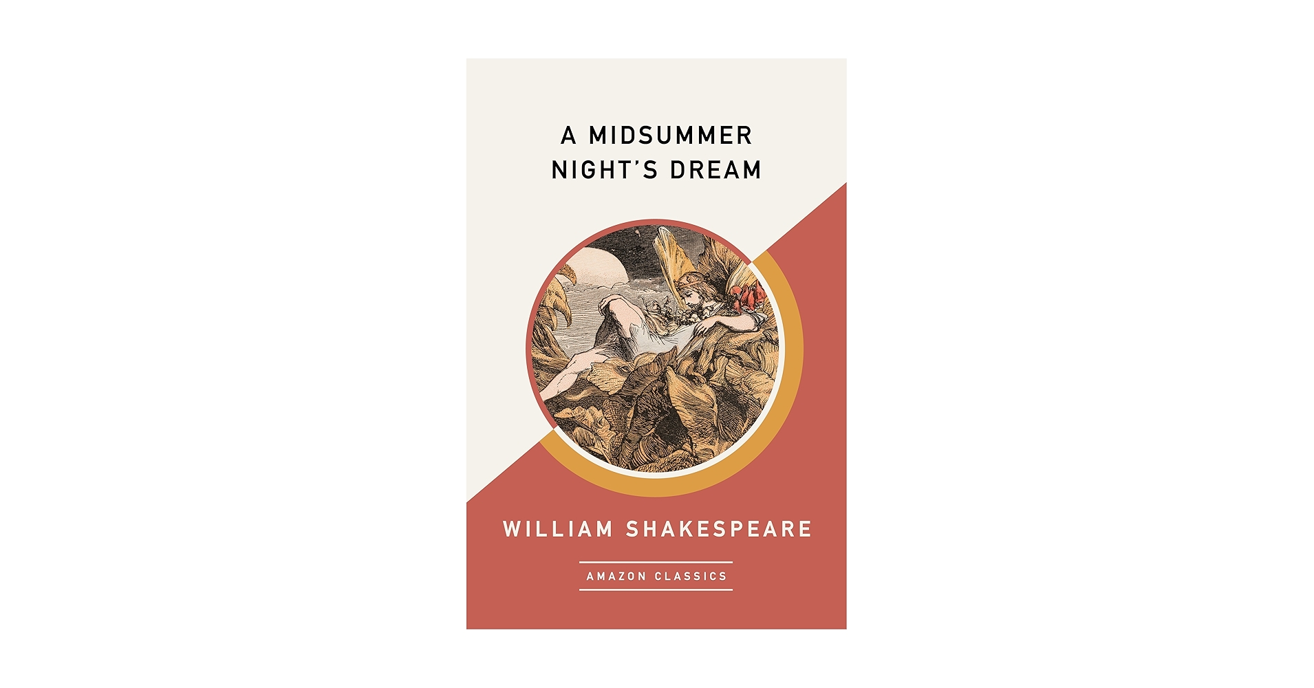 Amazon.com: A Midsummer Night's Dream (AmazonClassics