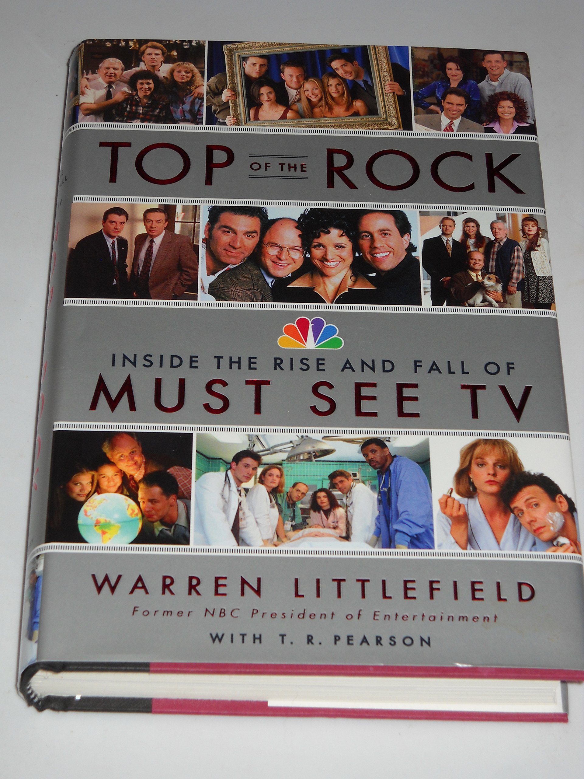 Cover of Top of the Rock: Inside the Rise and Fall of Must See TV