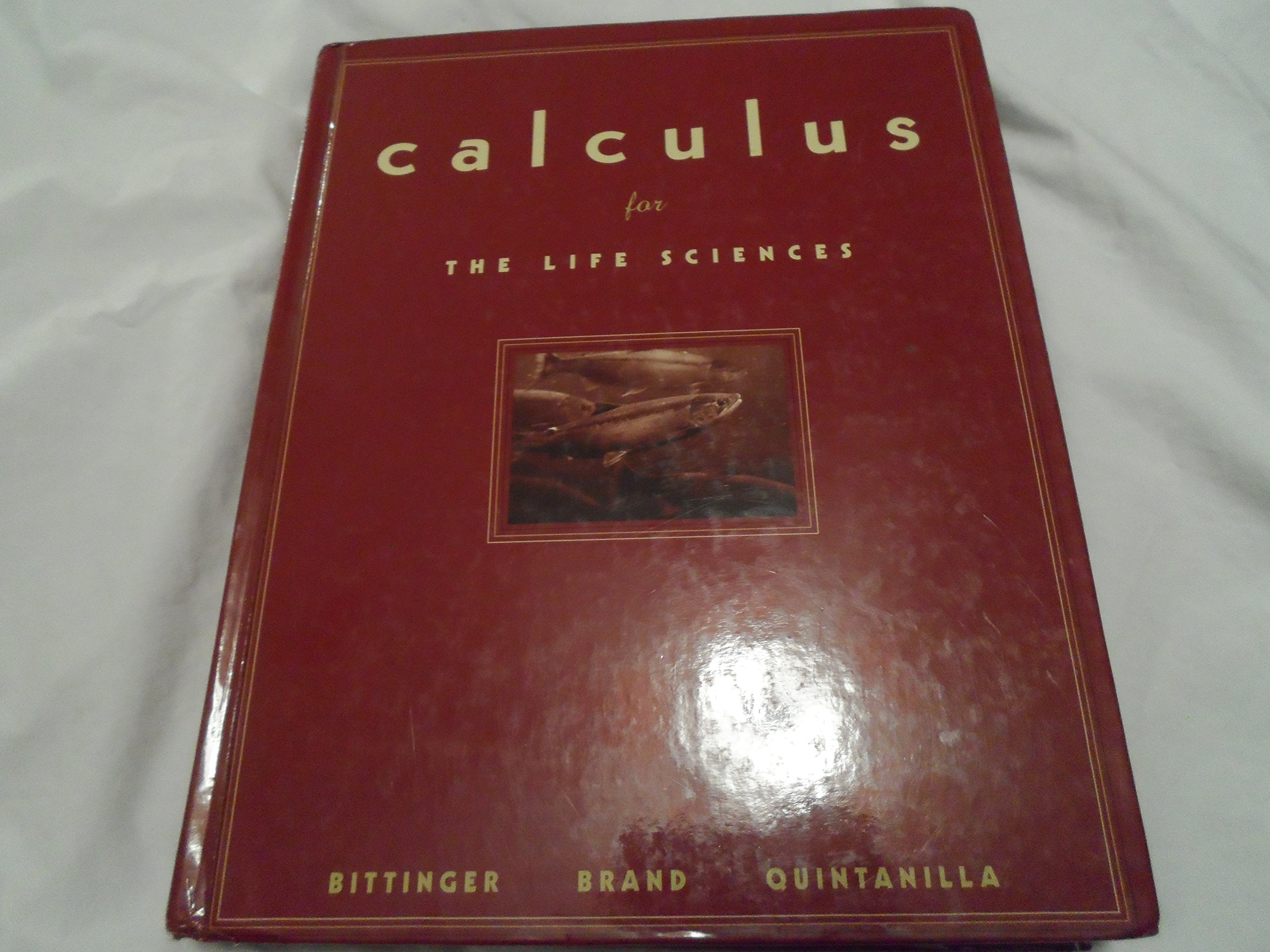 Calculus for the Life Sciences
