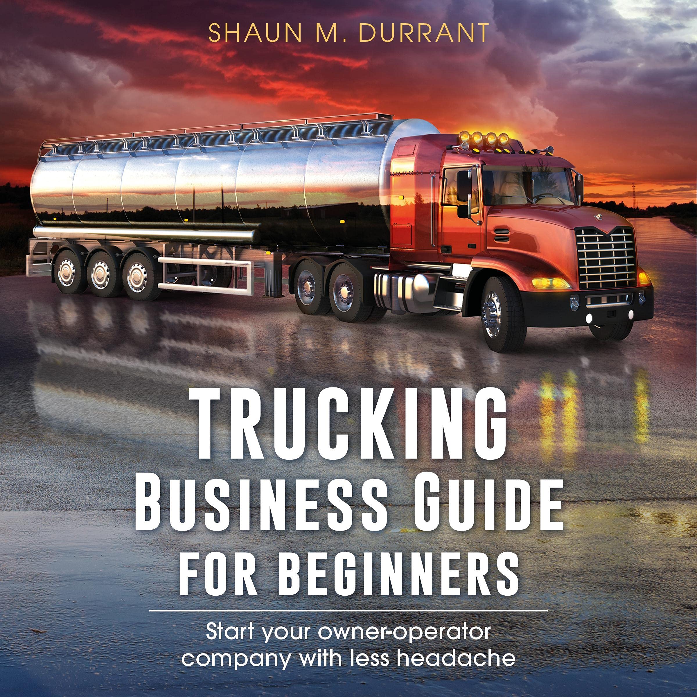 Cover art for Trucking Business Guide for Beginners