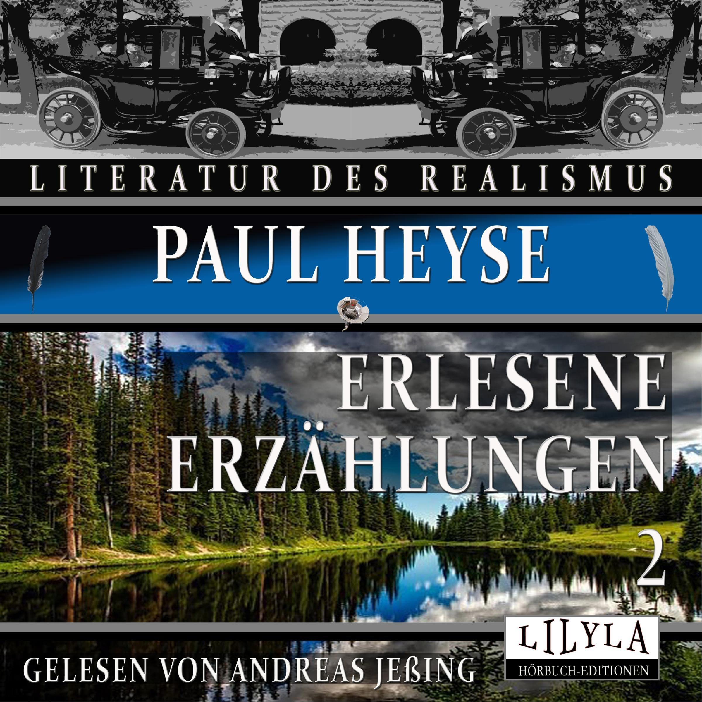 Paul Heyse - Erlesene Erzählungen 2