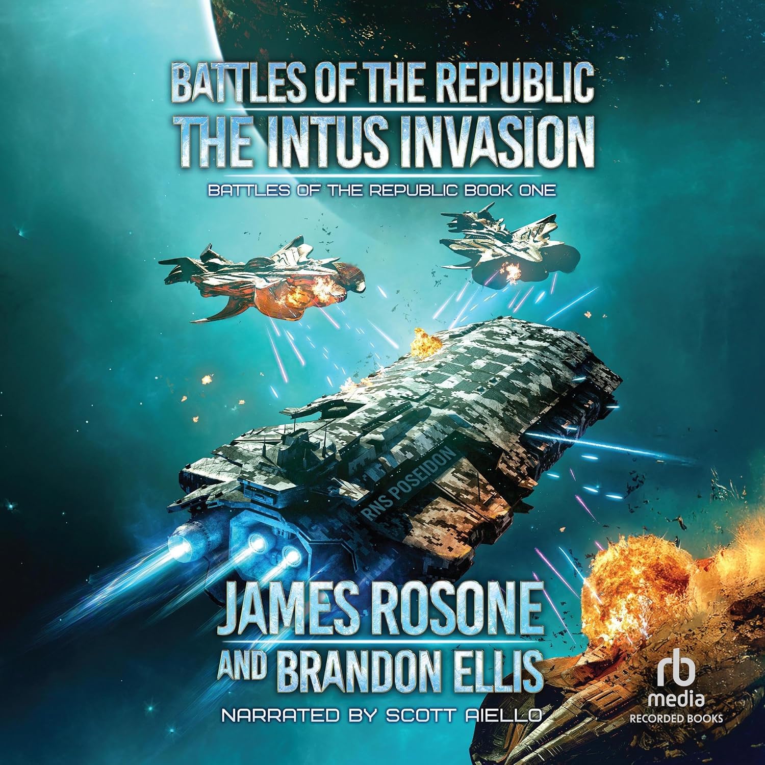 The Intus Invasion: Battles of the Republic, Book 1