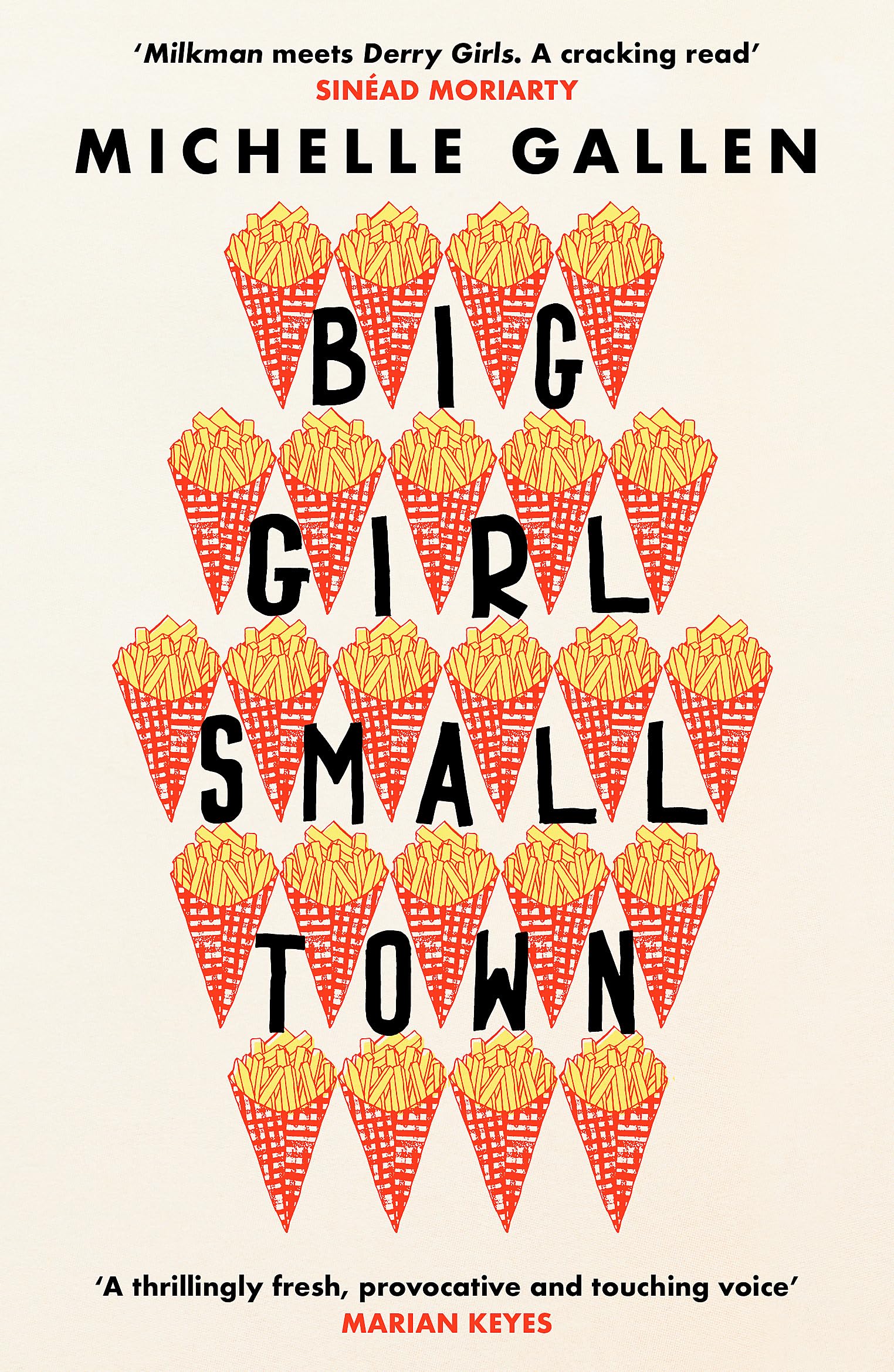Big Girl, Small Town by Michelle Gallen (Paperback Book)