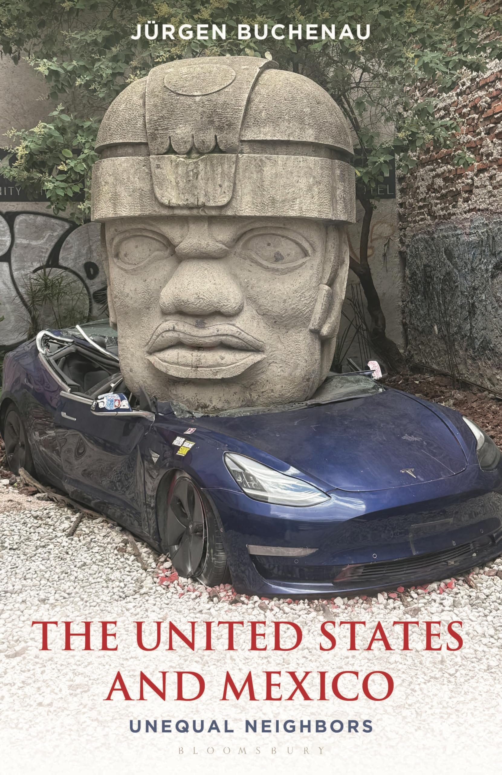 The United States and Mexico by Jrgen Buchenau, John David S... - 9781538100585
