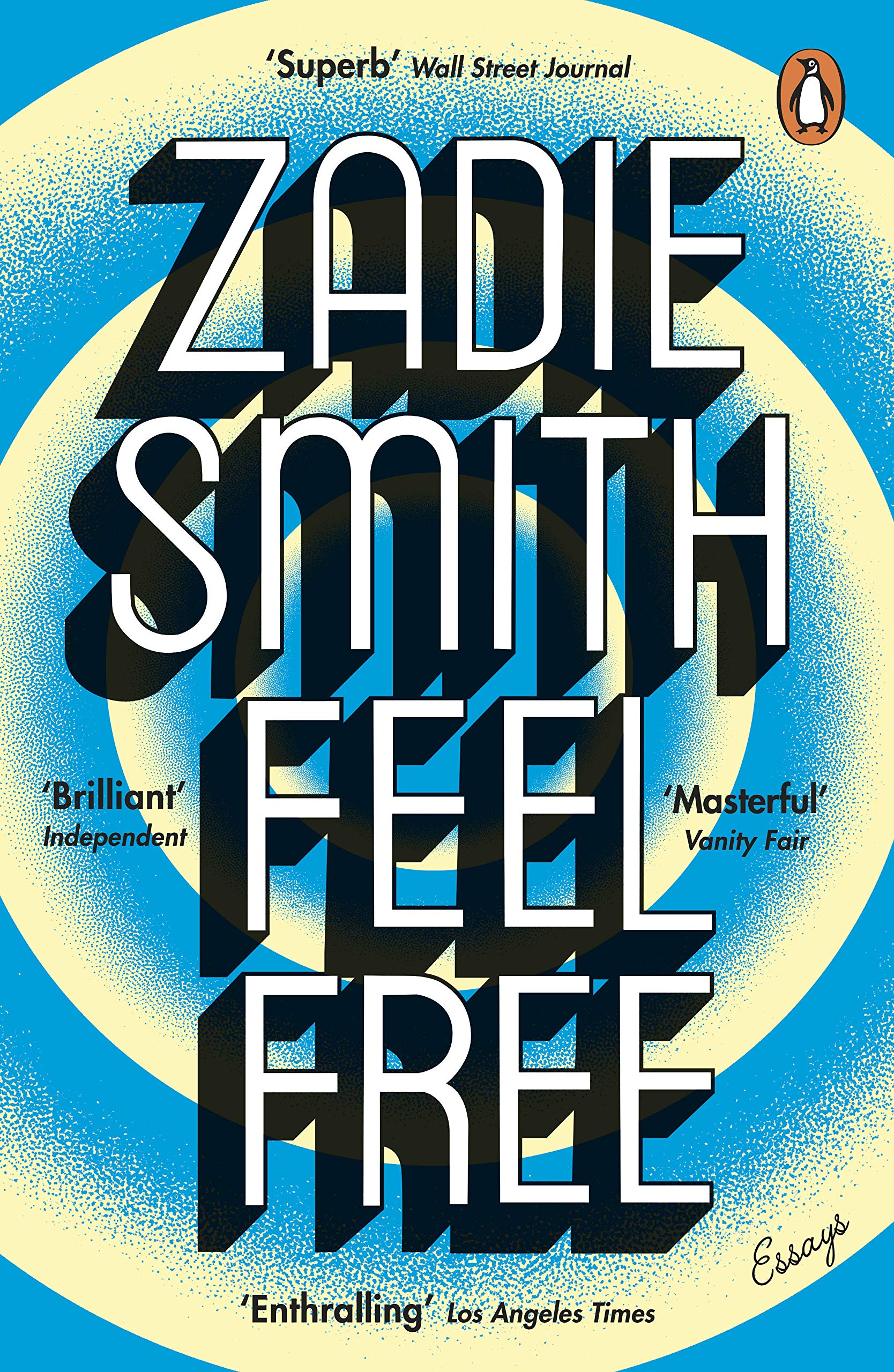 Feel Free Essays by Zadie Smith (Paperback Book)