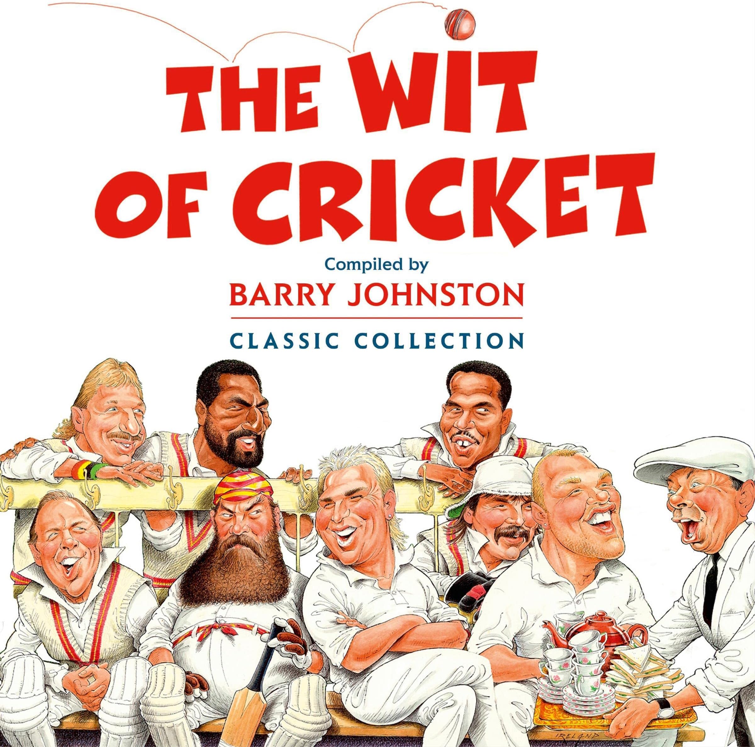 The Wit of Cricket: Second Innings