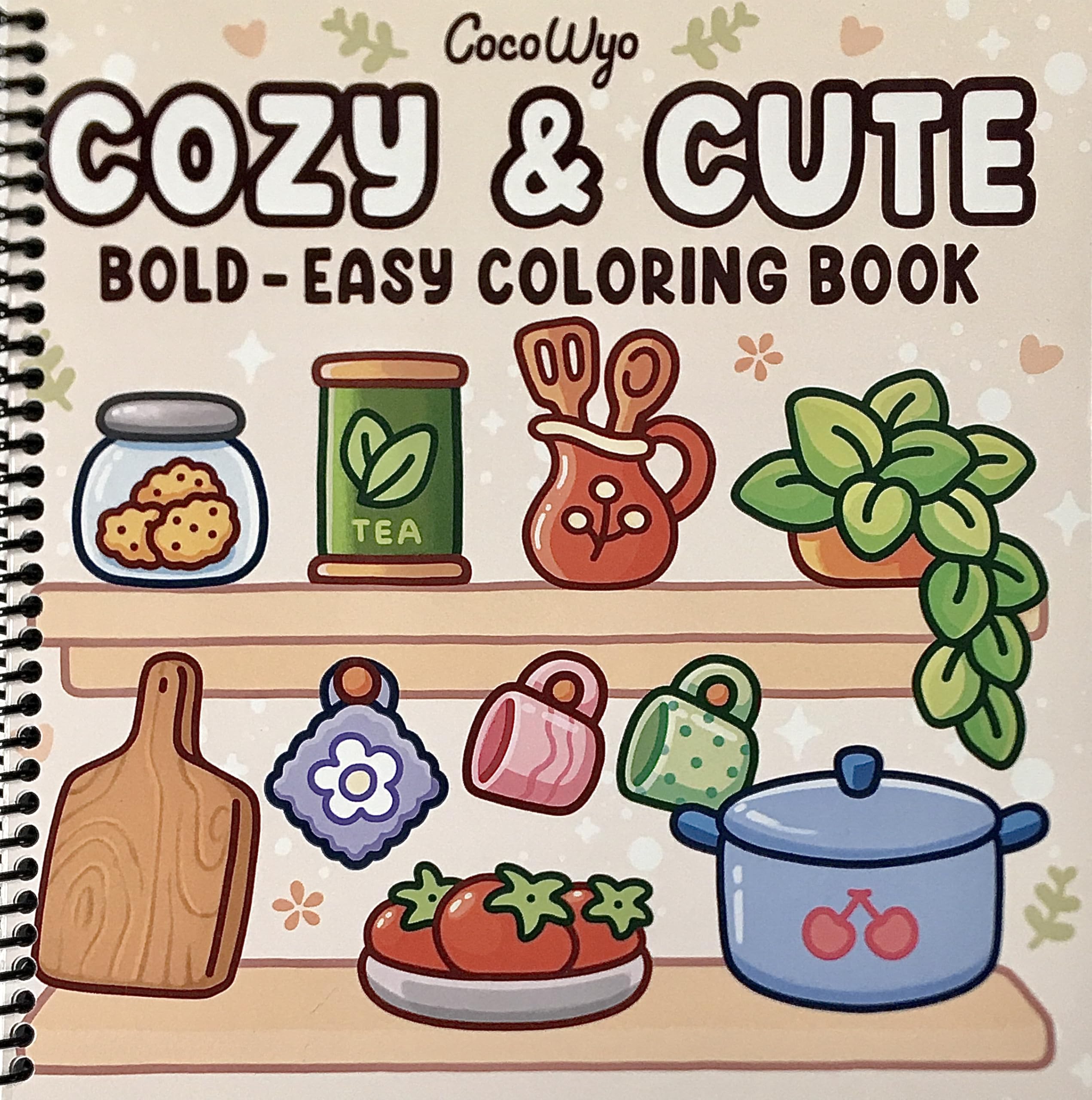 Cozy & Cute: Coloring Book for Adults and Teens, Bold and Easy Designs ...