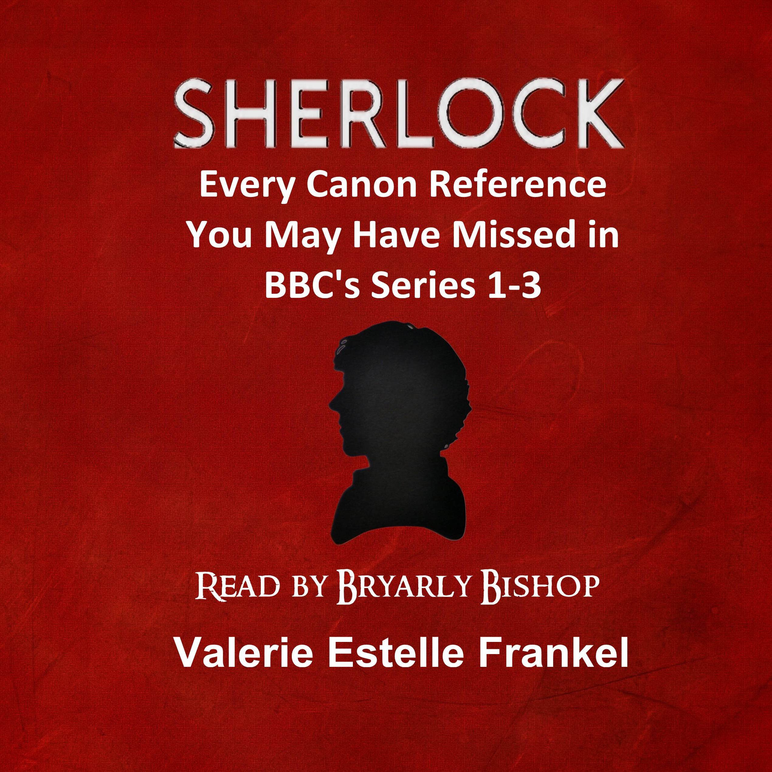 Sherlock: Every Canon Reference You May Have Missed in BBC's Series 1-3