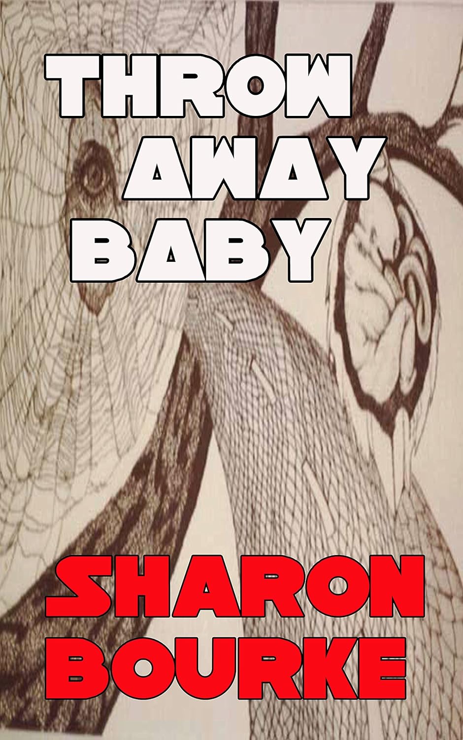 Amazon Throw Away Baby (English Edition) [Kindle edition] by Bourke