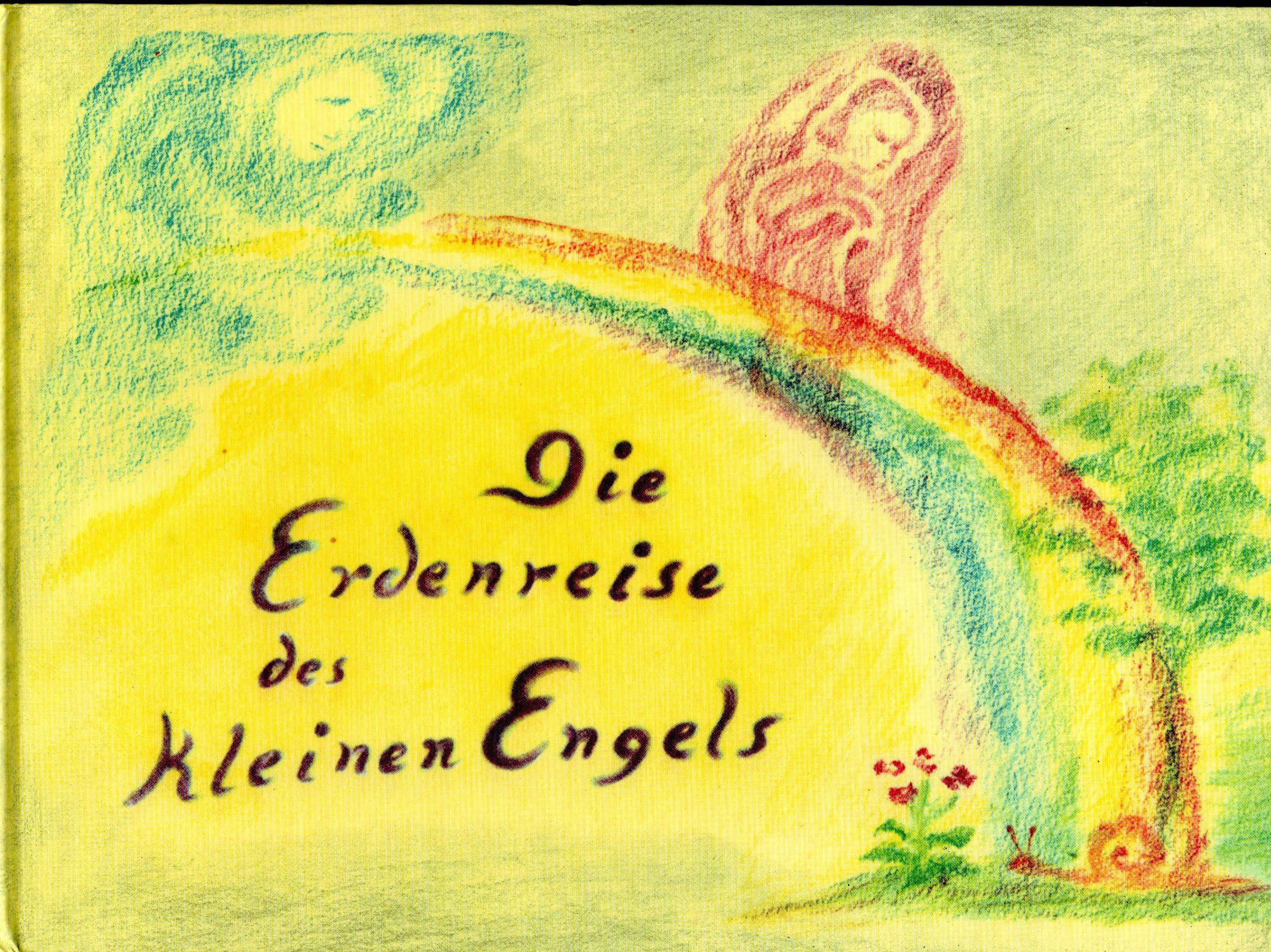 Die Erdenreise des kleinen Engels