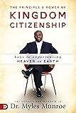 Cover of The Principle and Power of Kingdom Citizenship