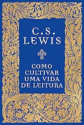 Como cultivar uma vida de leitura