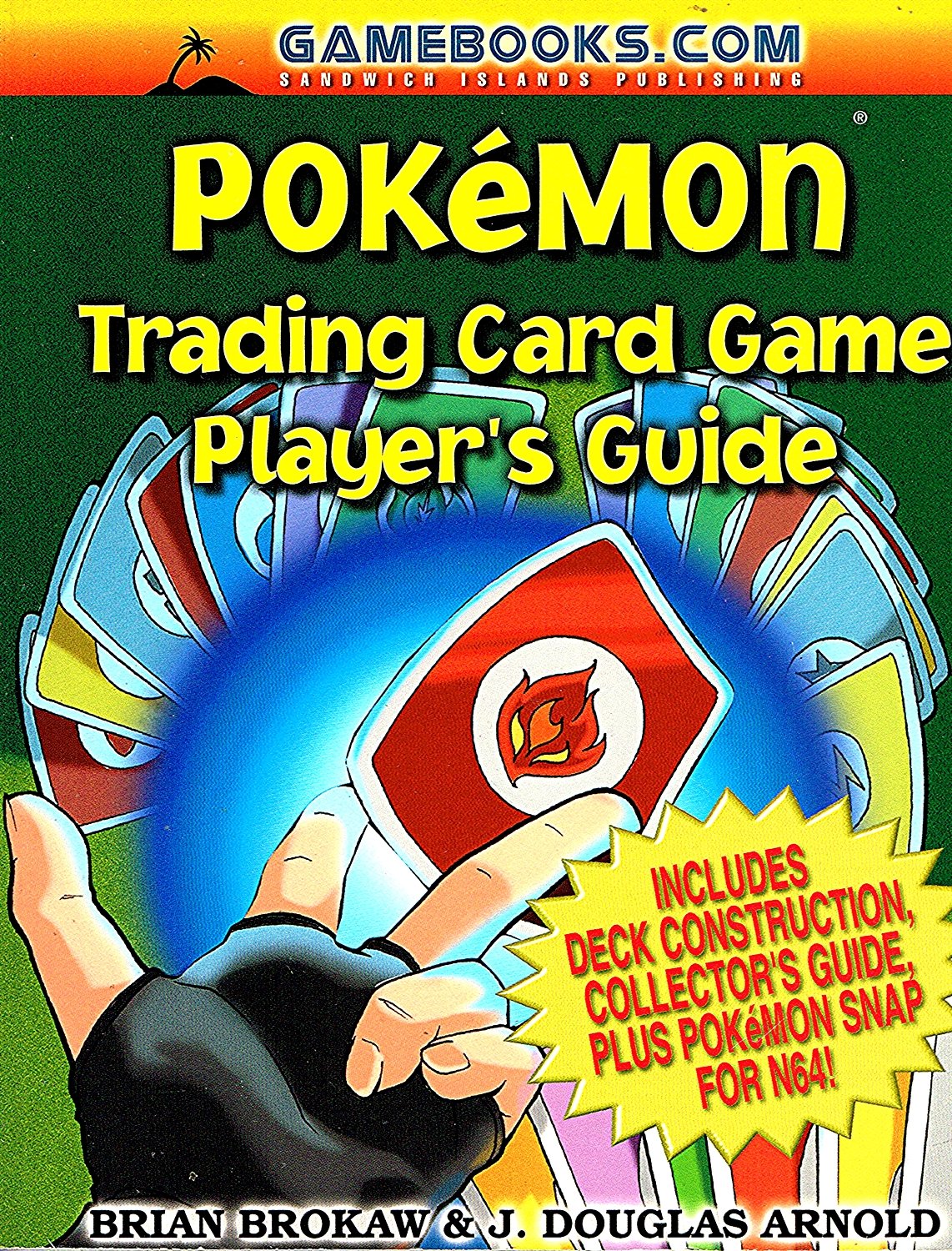 Pokemon Trading Card Game Player's Guide Brokaw, Brian, Arnold, J