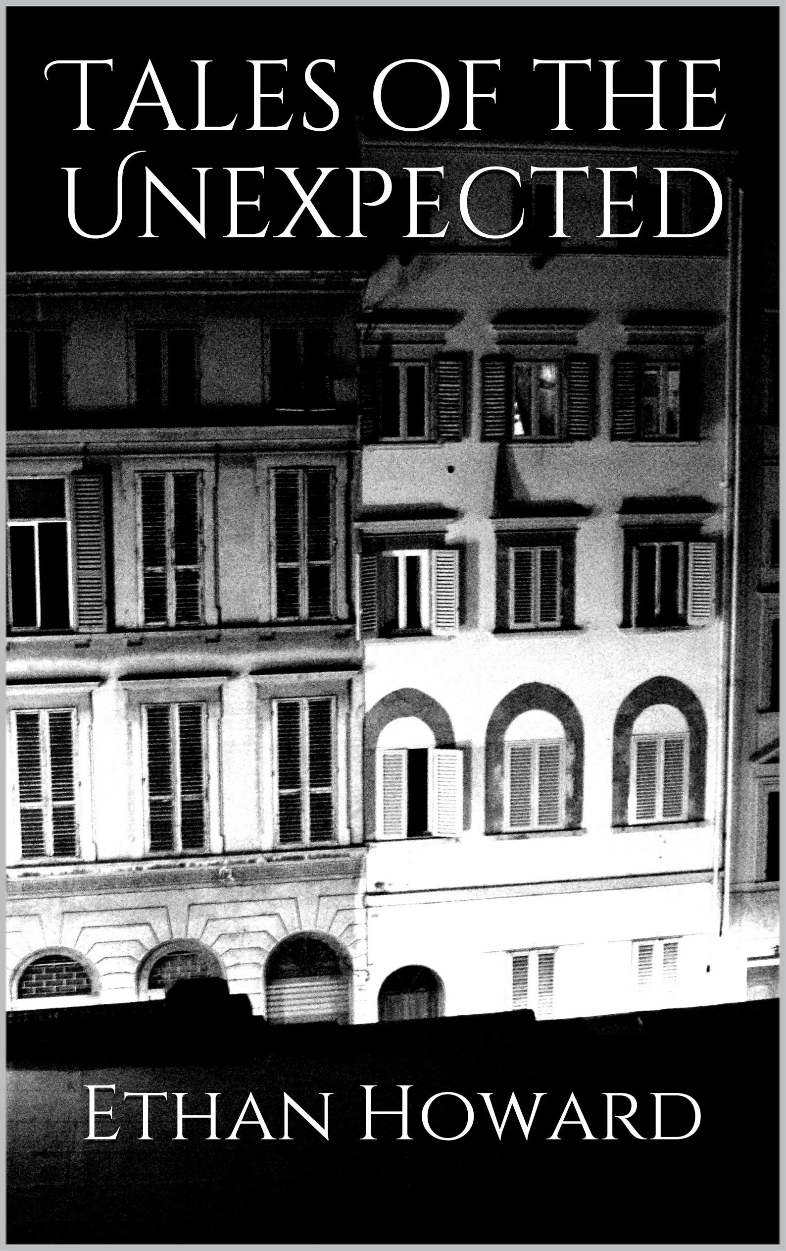 Tales of the Unexpected