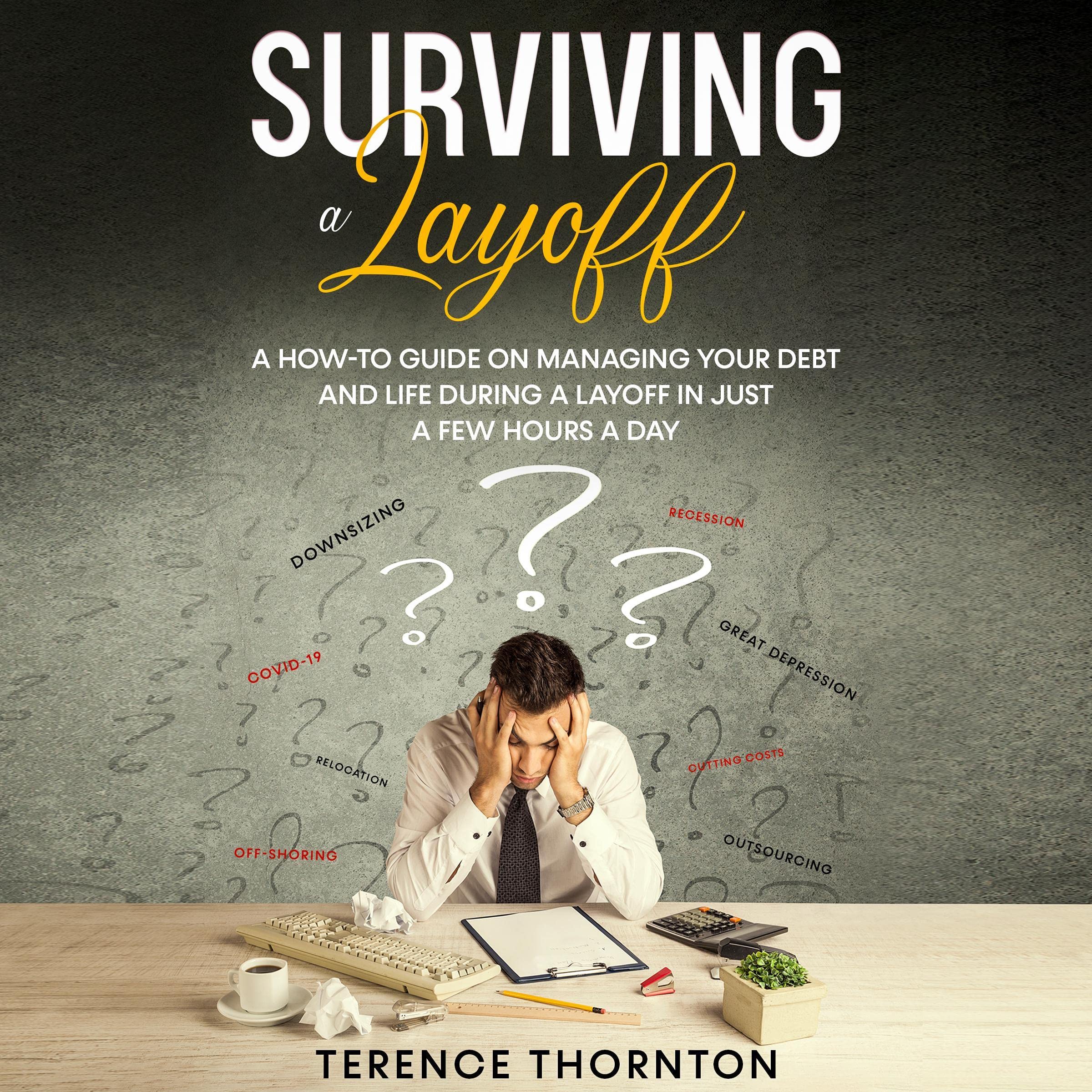 Cover art for Surviving a Layoff