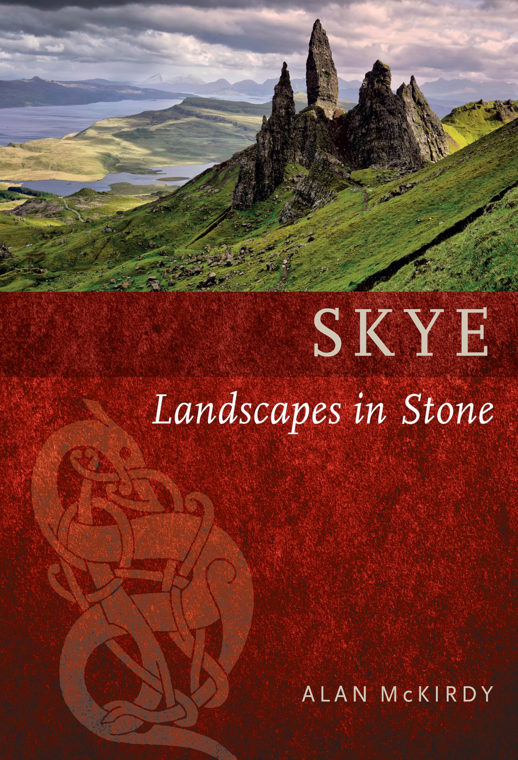 Skye (Landscapes in Stone),Alan McKirdy