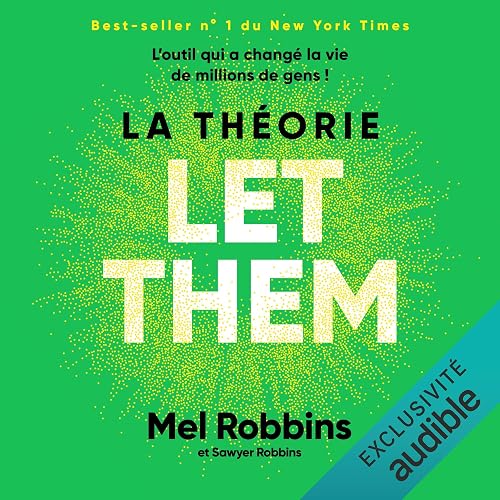 La Théorie Let Them: Arrêtez de vouloir contrôler l'incontrôlabl 