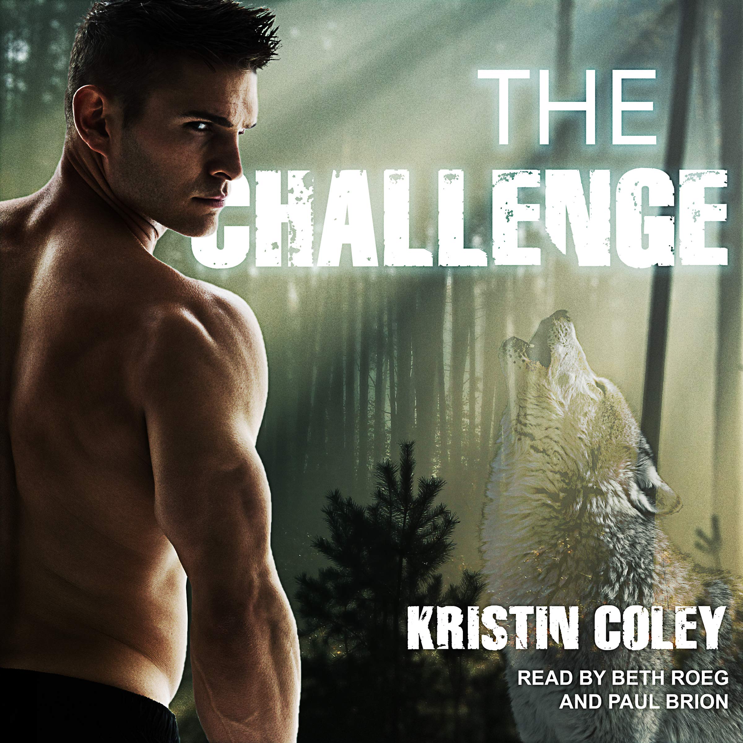 Cover art for The Challenge: The Pack, Book 2