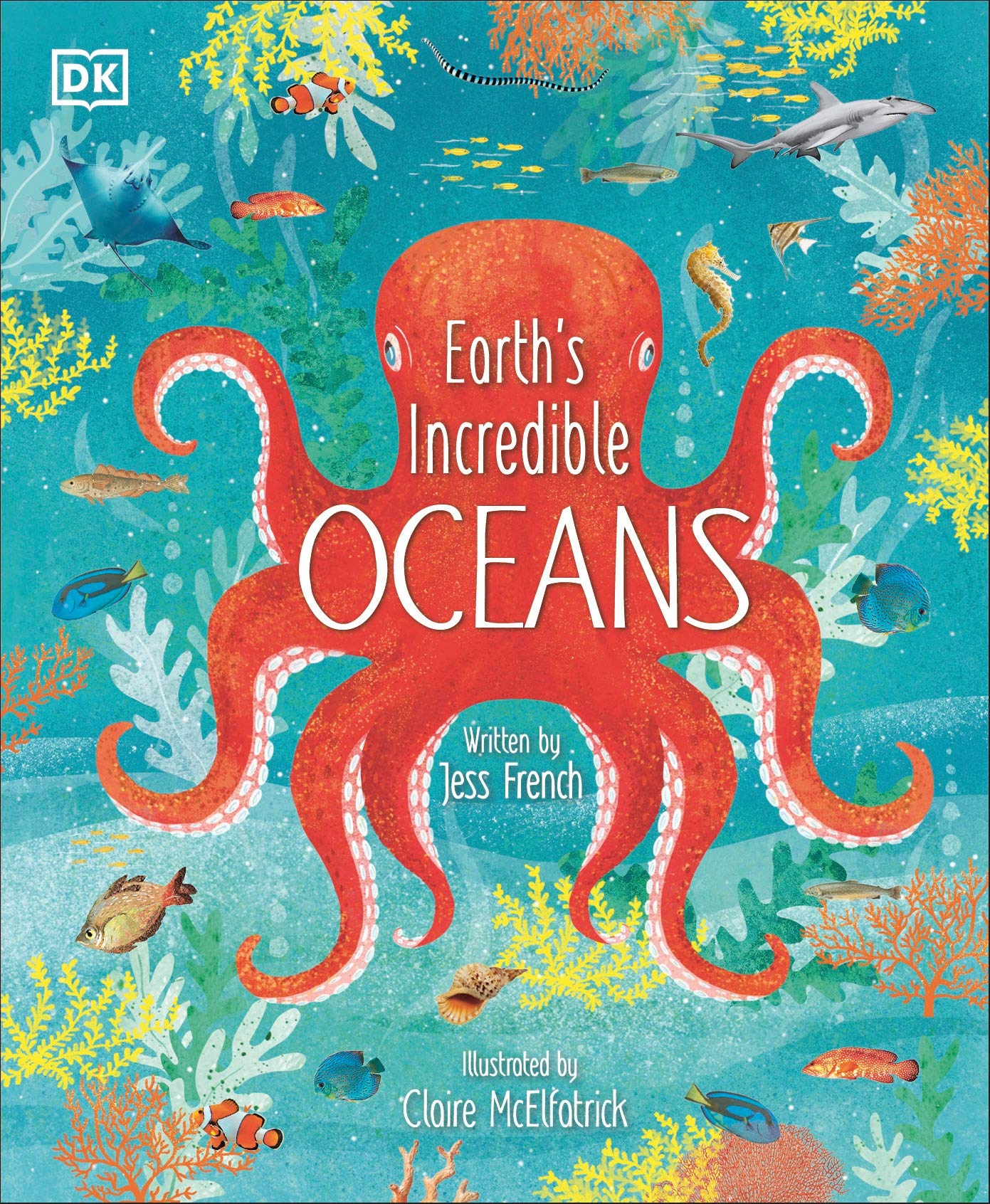 Earth's Incredible Oceans (The Magic and Mystery of the Natural World)
