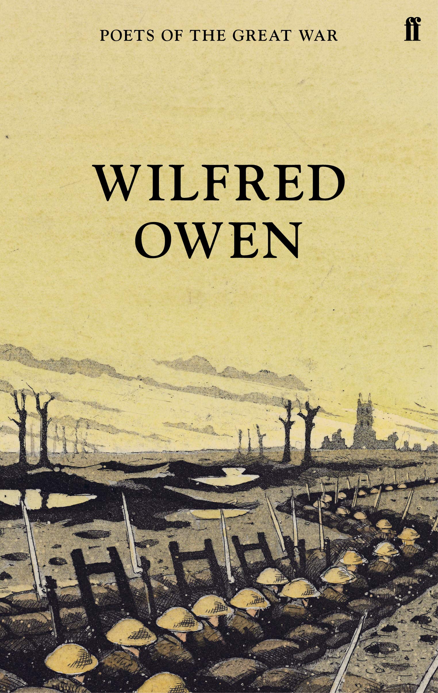 Wilfred Owen (Poets of the Great War)