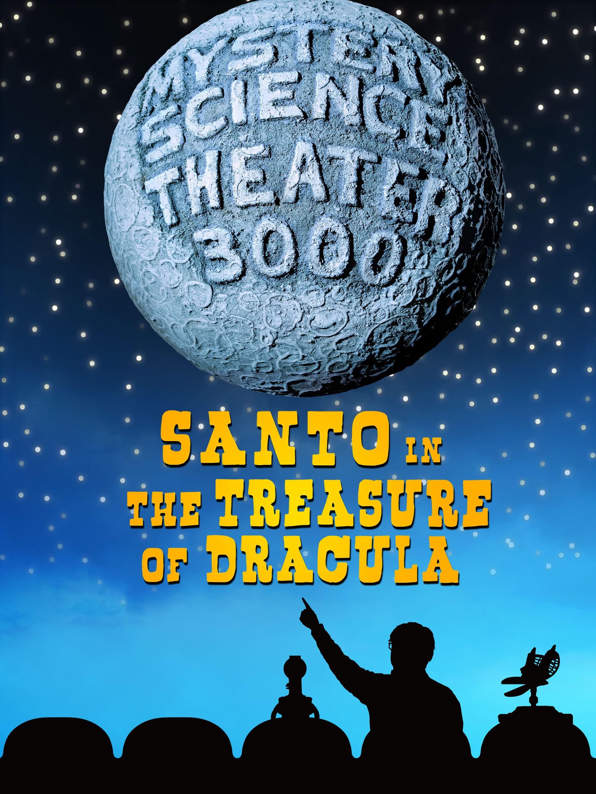 Mystery Science Theater 3000: Santo in the Treasure of Dracula