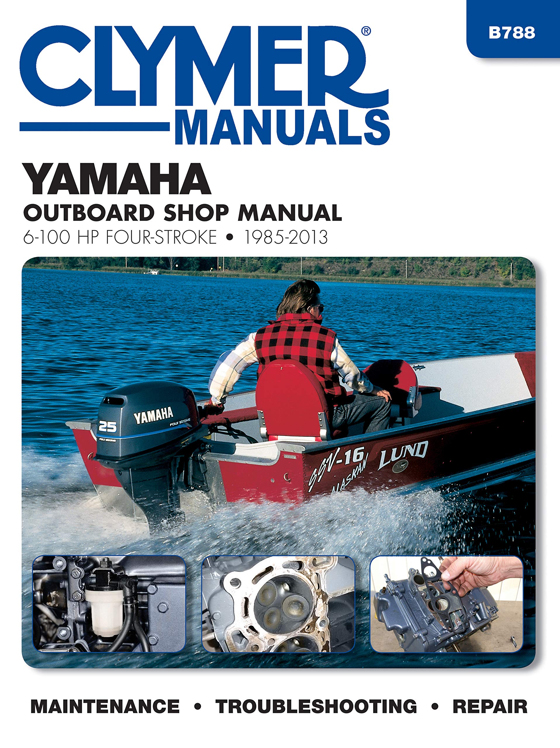 Yamaha 6-100 Hp Clymer Outboard Motor Repair Manual by Haynes Publishing