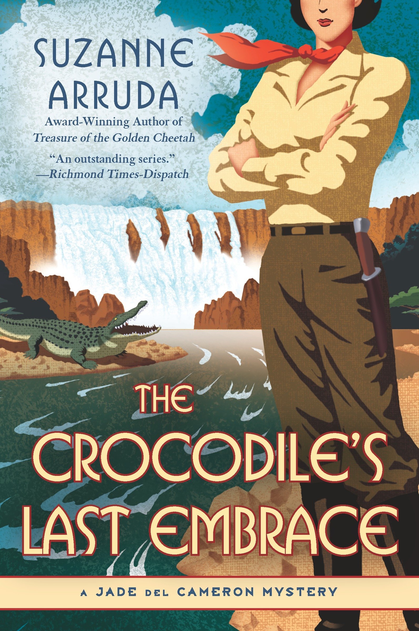 The Crocodile's Last Embrace: A Jade del Cameron Mystery