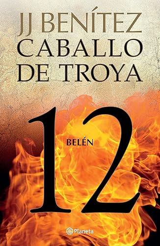 Caballo de Troya 12: Belén / Trojan Horse 12: Belen (Spanish Edition)