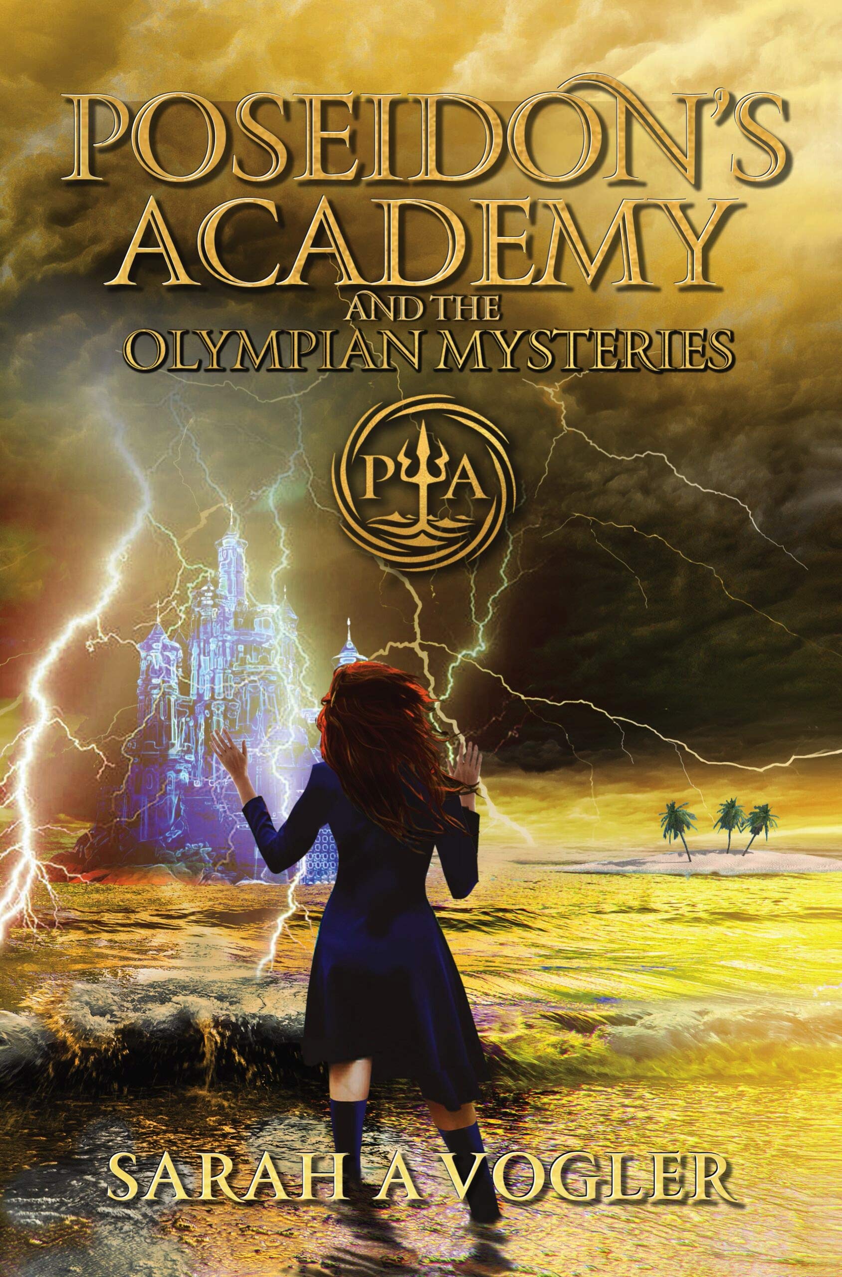 Poseidon's Academy and the Olympian Mysteries: A Tween Fantasy Series