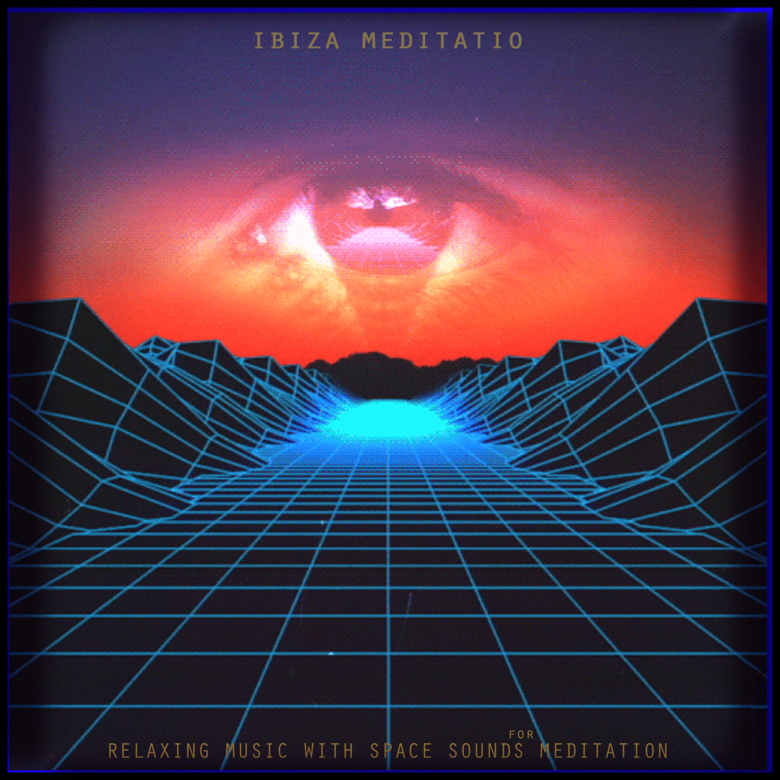 Ibiza Meditatio . Relaxing Music with Space Sounds for Meditation