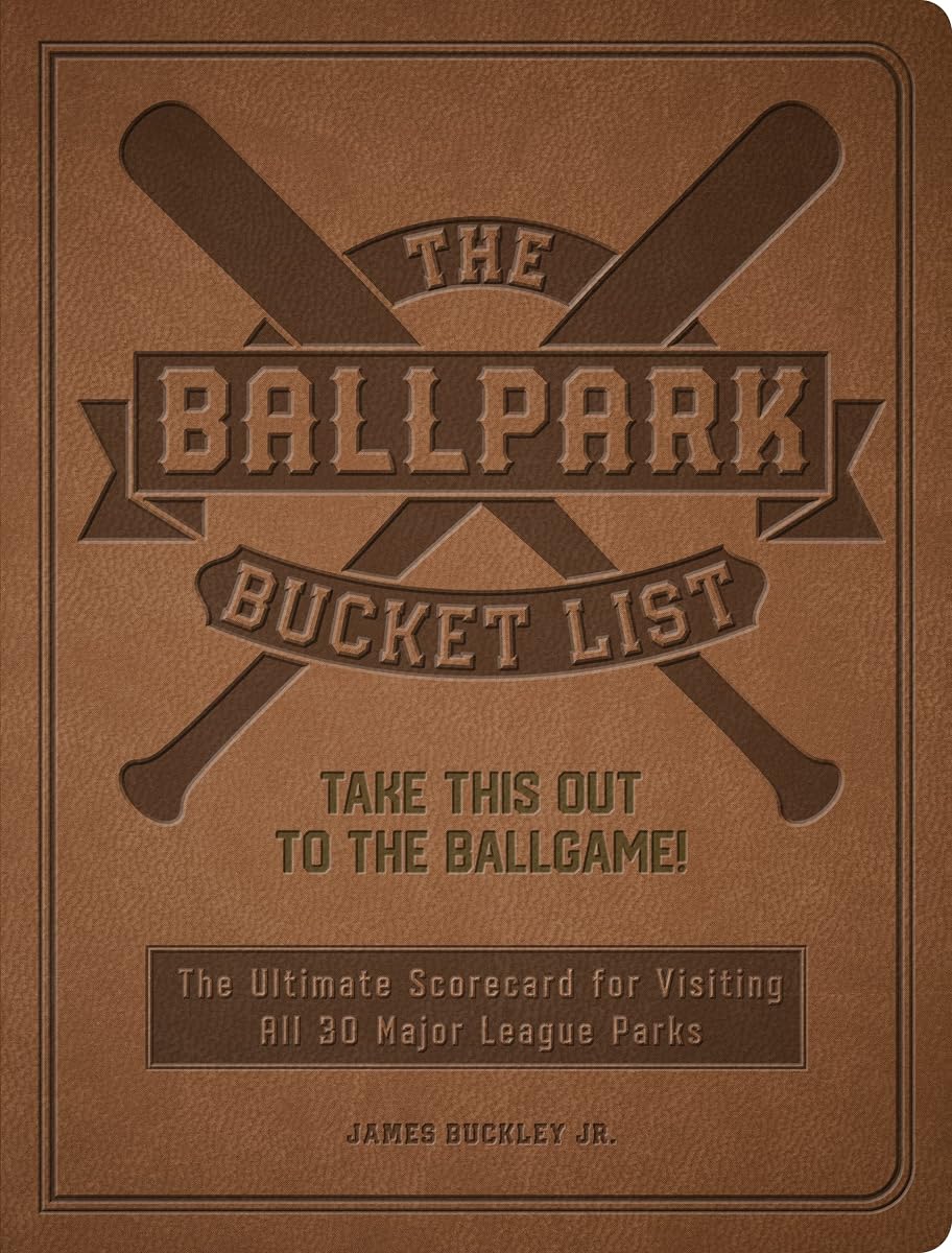 The Ballpark Bucket List: ¡Lleva ESTO al juego de pelota! - La tarjeta de puntuación definitiva para visitar los 30 parques de las Grandes Ligas (Epic Journey)