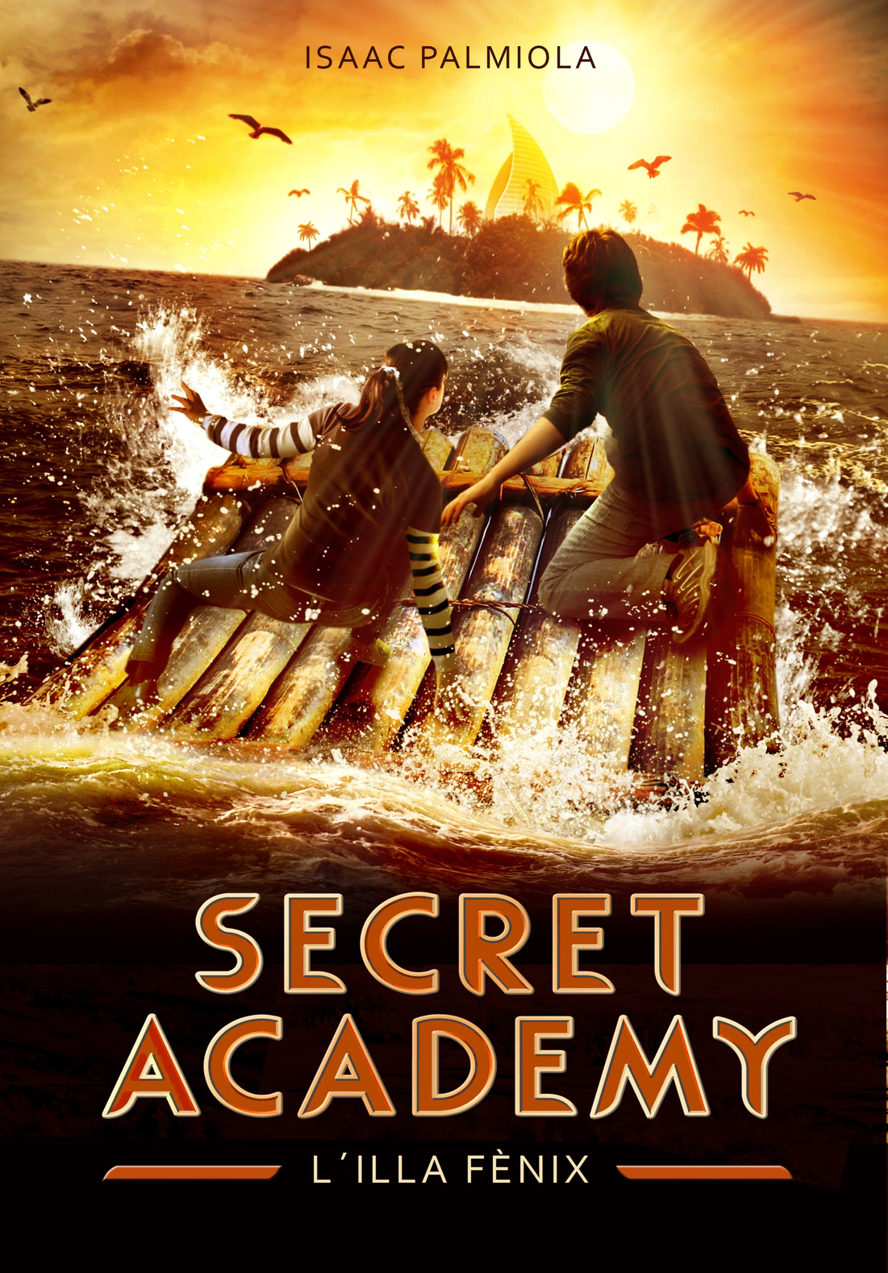 L'illa Fènix (Secret Academy 1) (Montena)