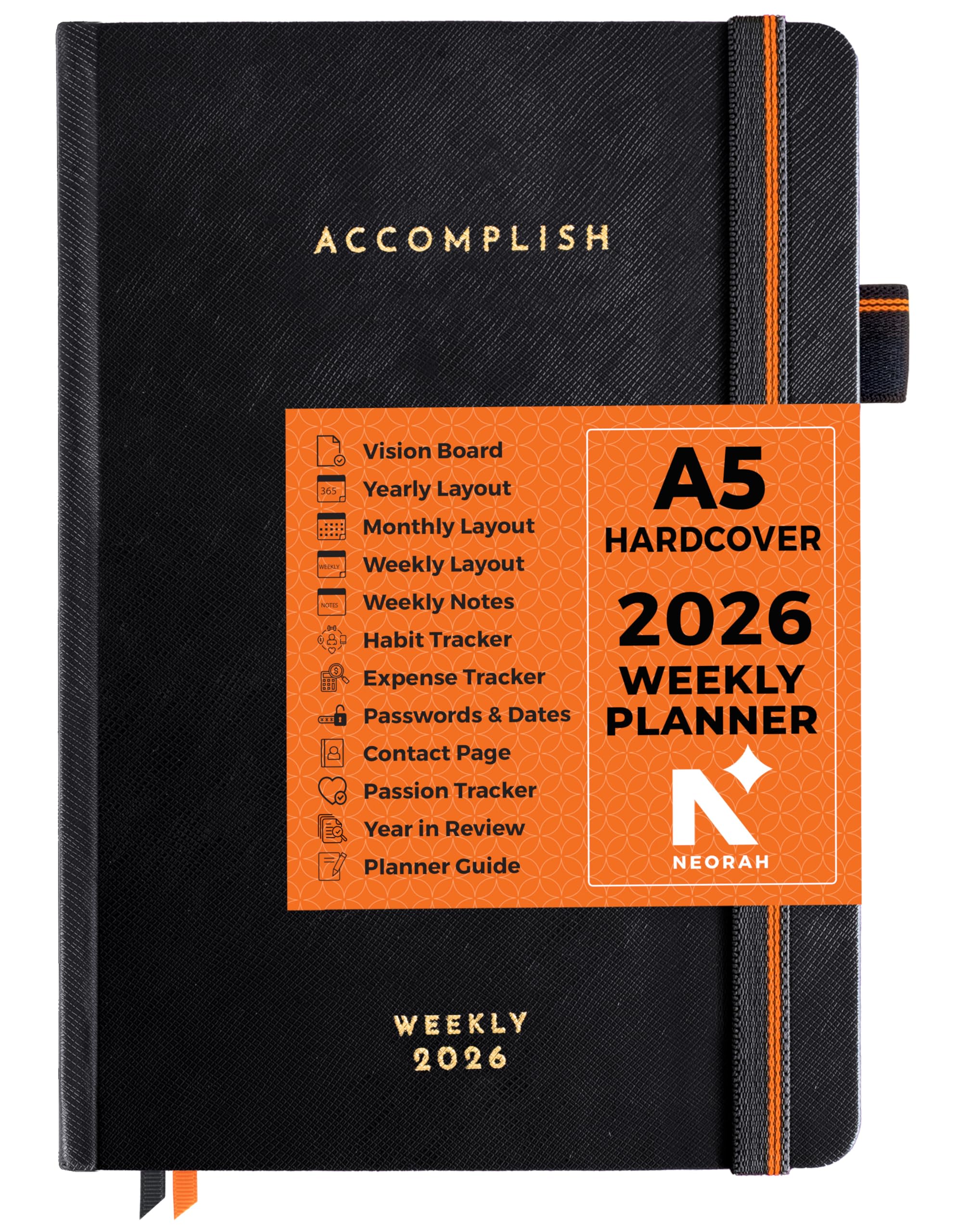 - A5 Dated WEEKLY Planner 2026 ACCOMPLISH—264 Pages of Yearly |12 Month | 52 Week+24 Hours + Notes pages for each week—Office Diary Academic diary - Hardcover [Pen Loop Attachable] (BLACK ONYX)