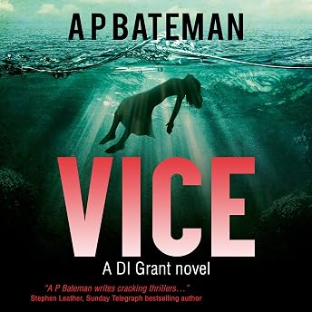 Vice Audiobook by A P Bateman episode artwork