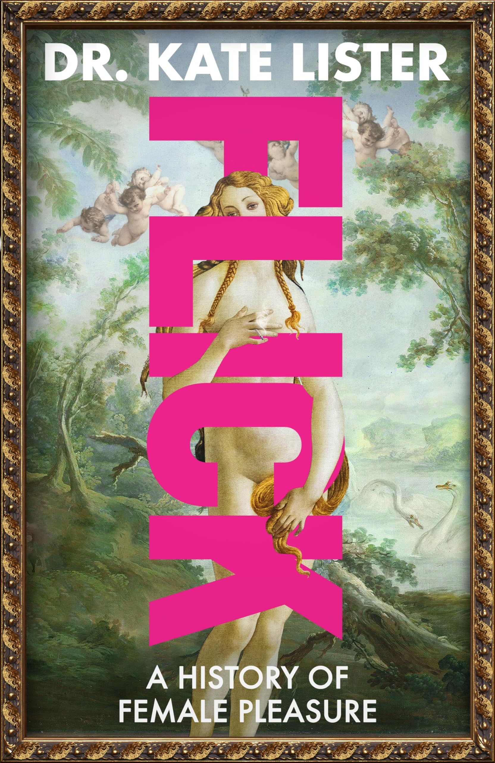 FLICK: The Story of Female Pleasure
