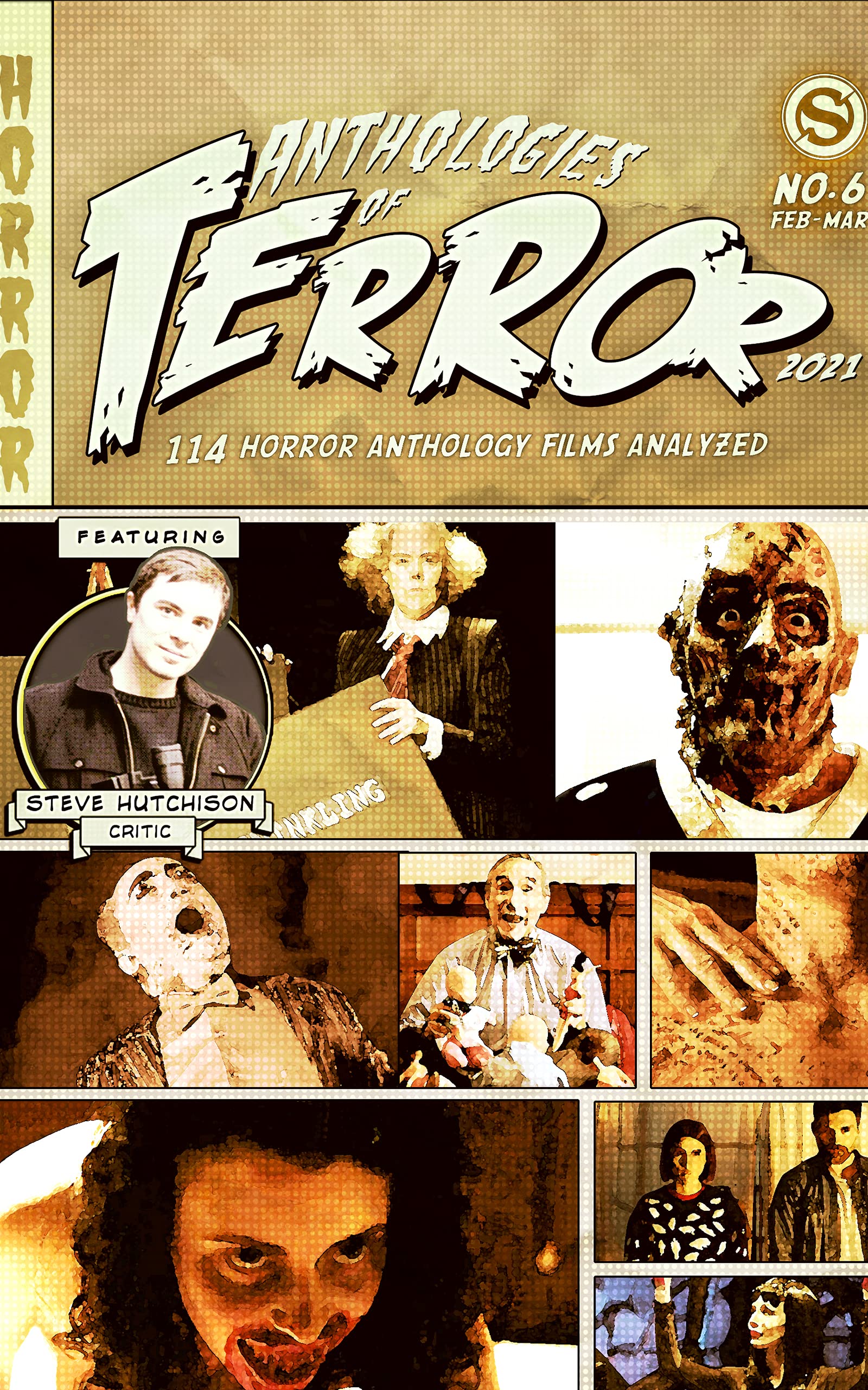 Anthologies of Terror 2021: 114 Horror Anthology Films Analyzed Book 6
