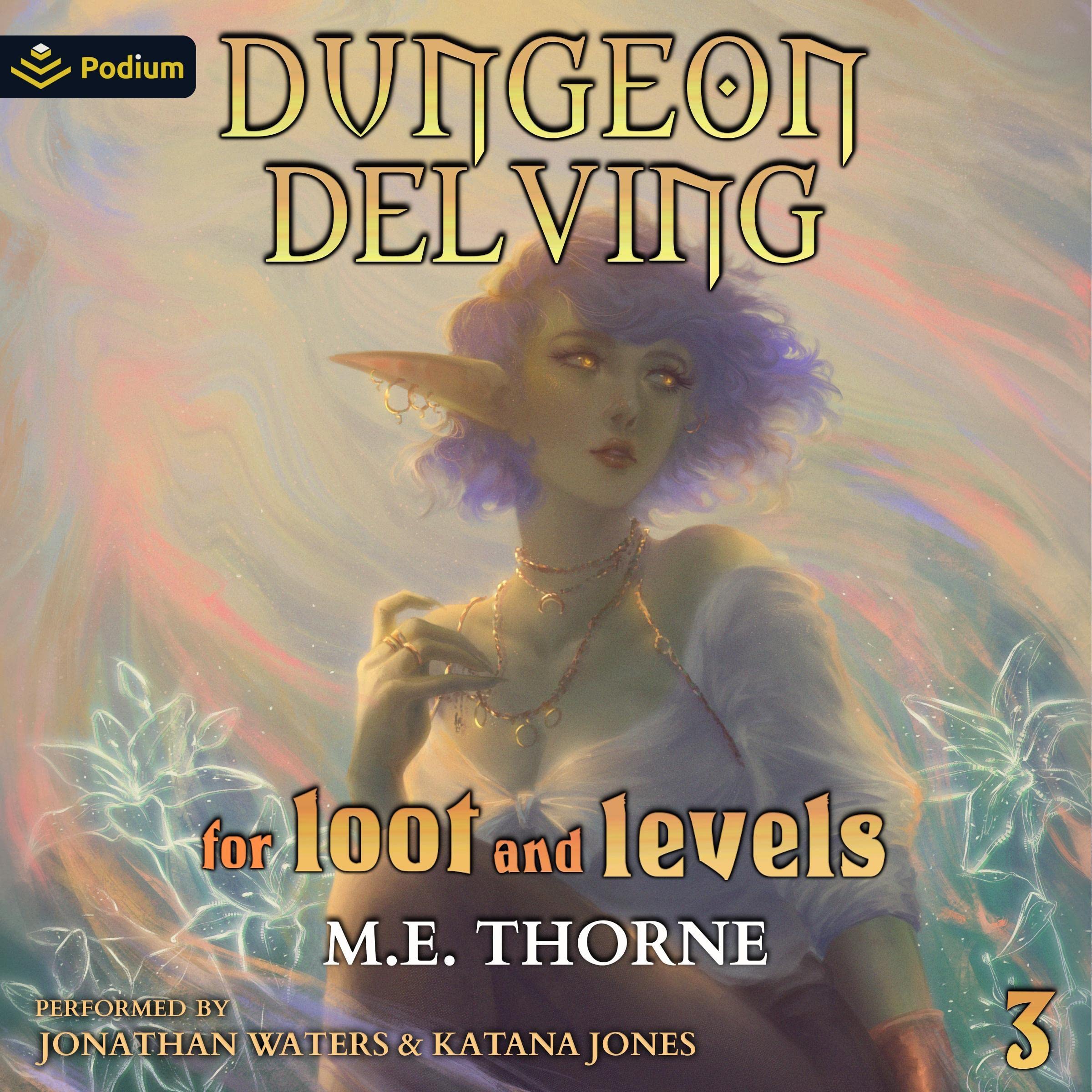 Cover art for Dungeon Delving for Loot and Levels, Vol. 3
