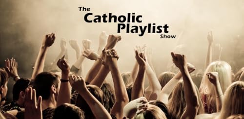 Catholic Playlist