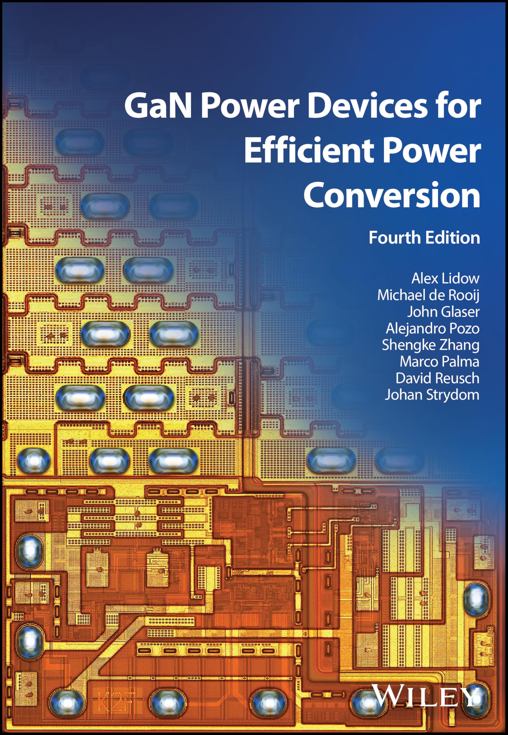 GaN Power Devices for Efficient Power Conversion (IEEE Press)