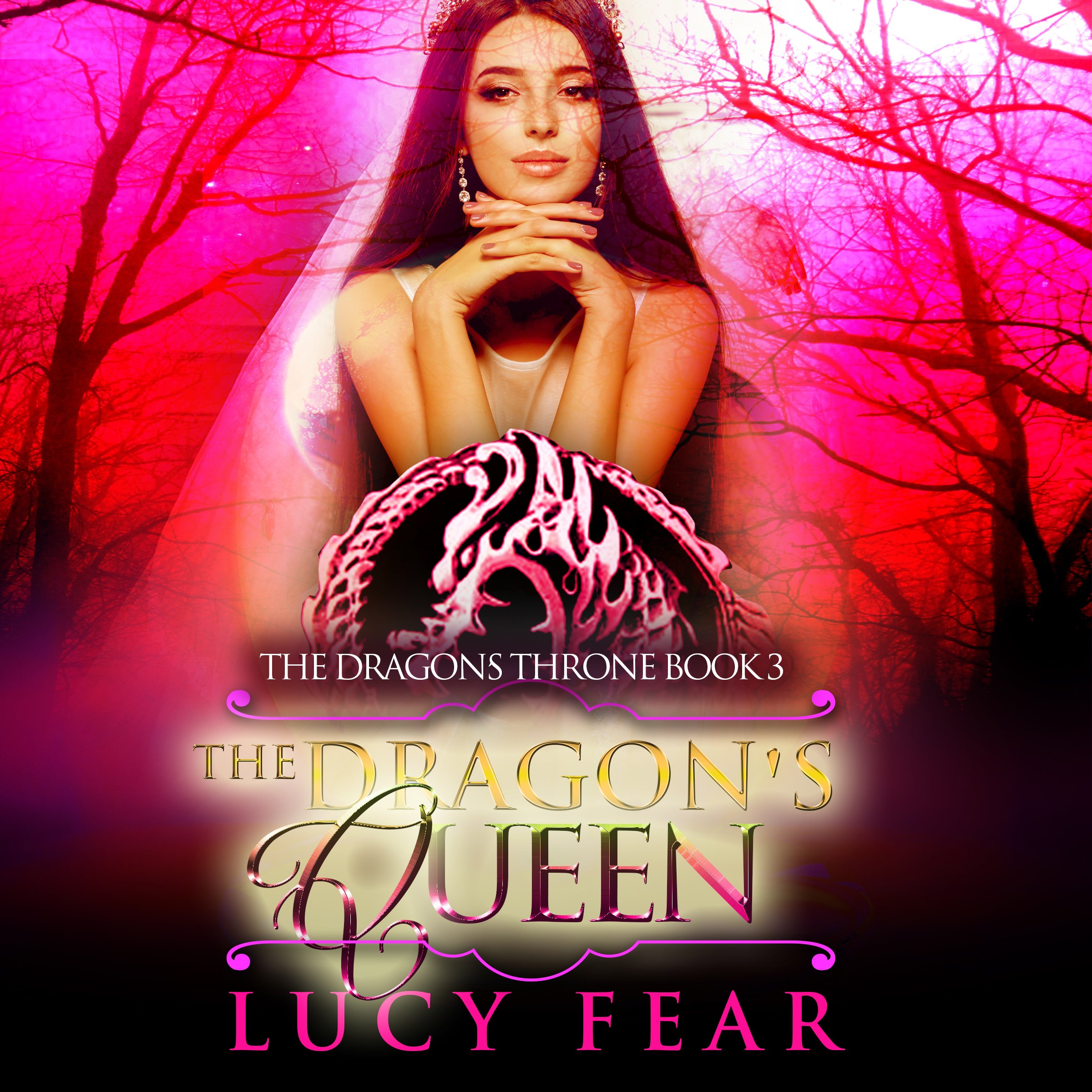 Cover art for The Dragon's Queen: The Dragon's Throne Trilogy, Book 3